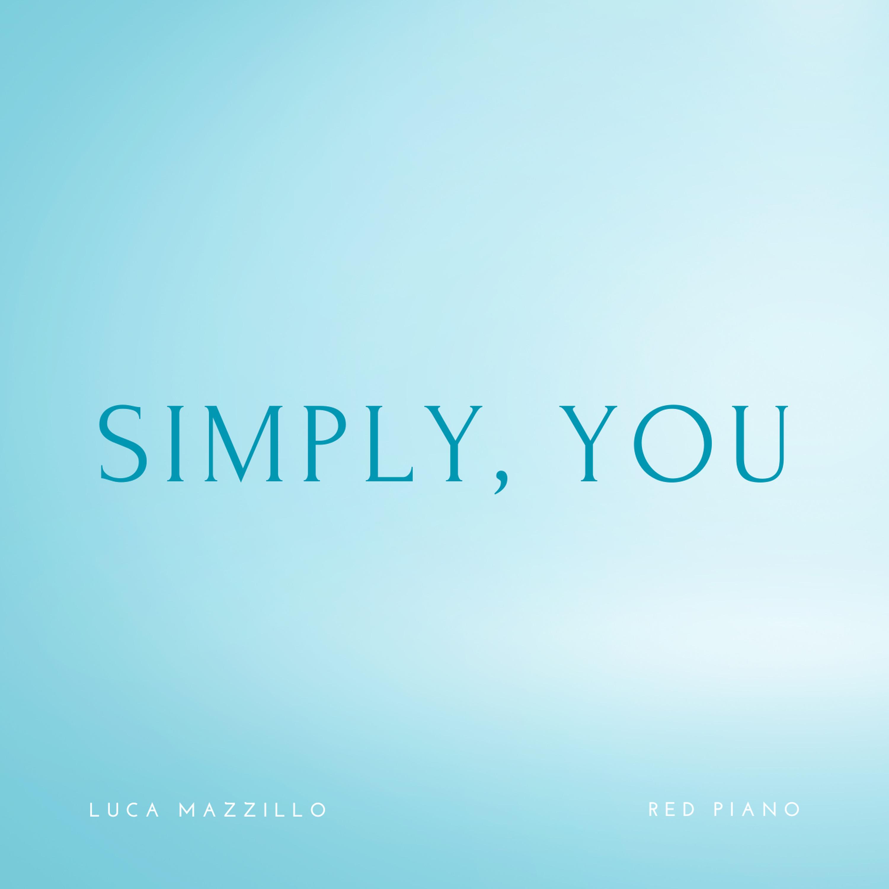Постер альбома Simply, You