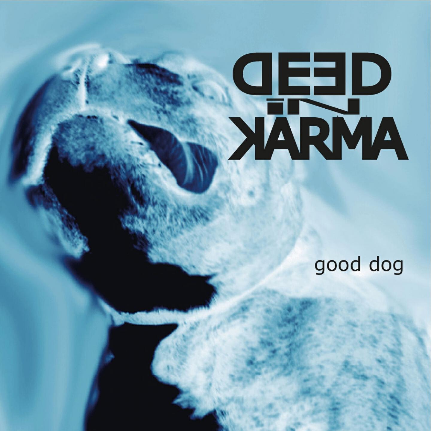 Deed In Karma - War and I