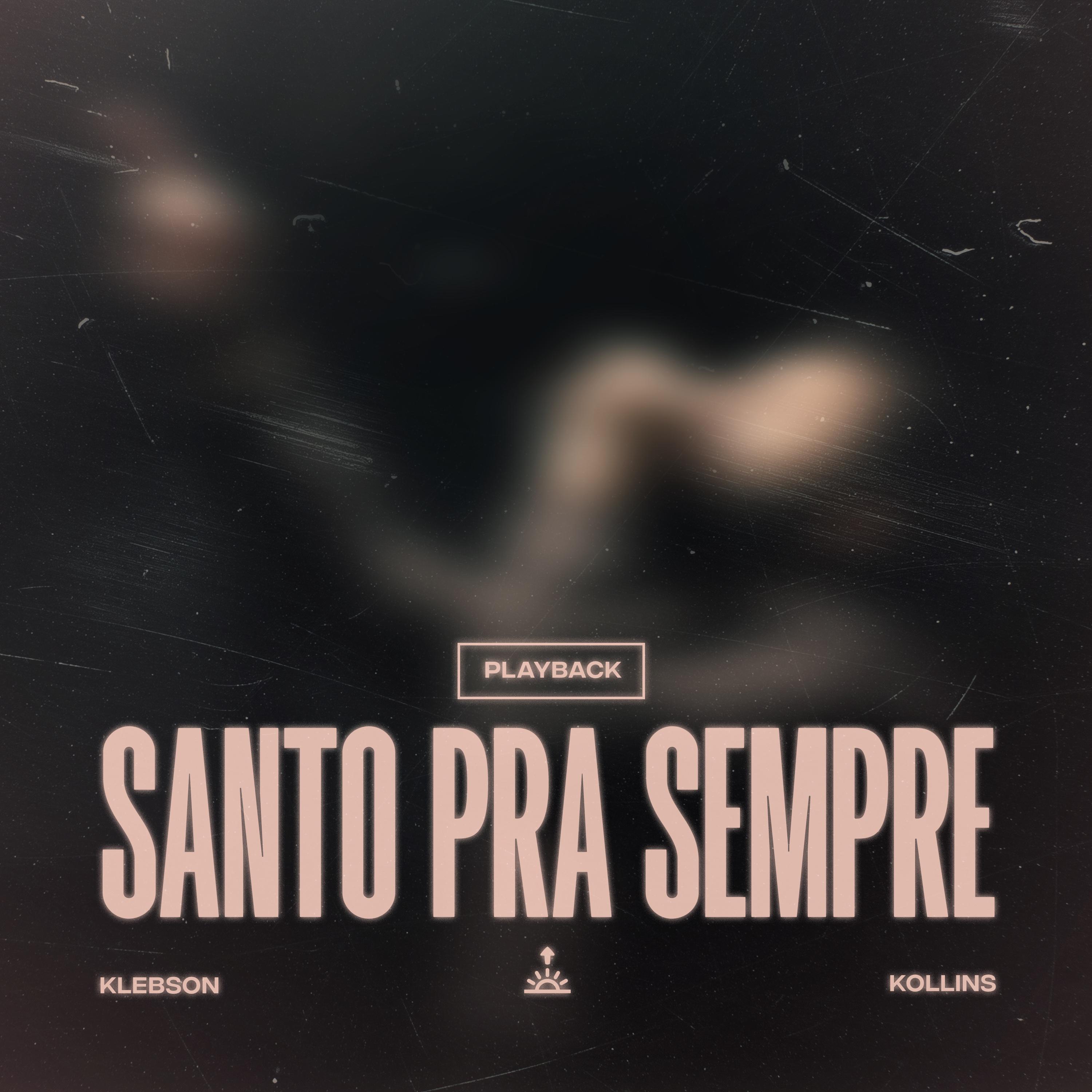 Постер альбома Santo Pra Sempre