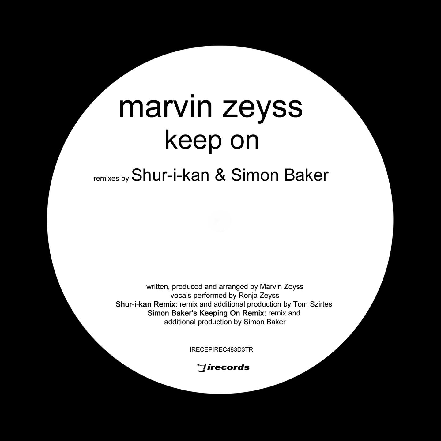 Marvin Zeyss - Keep On (Shur-I-Kan Remix)