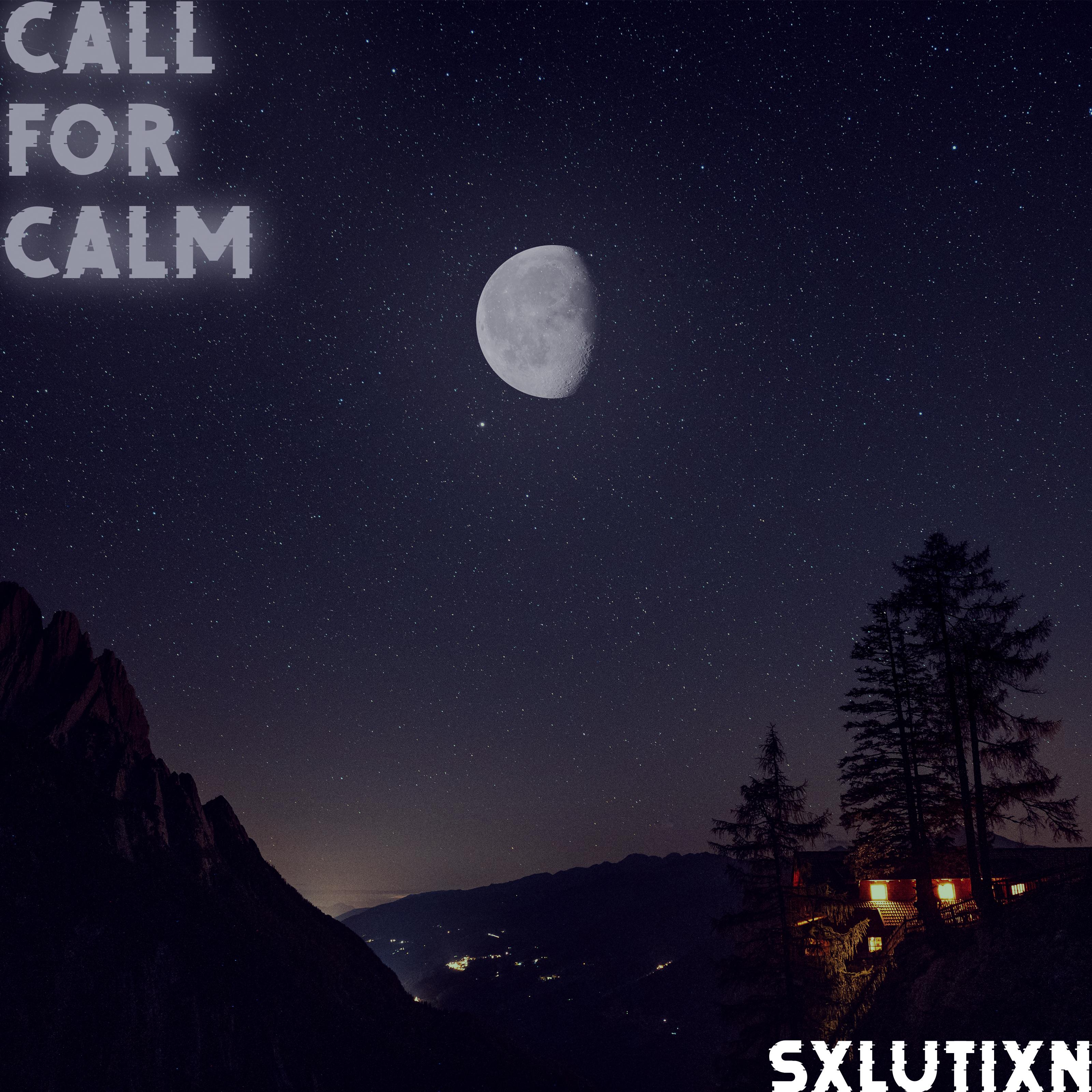 Постер альбома Call for Calm