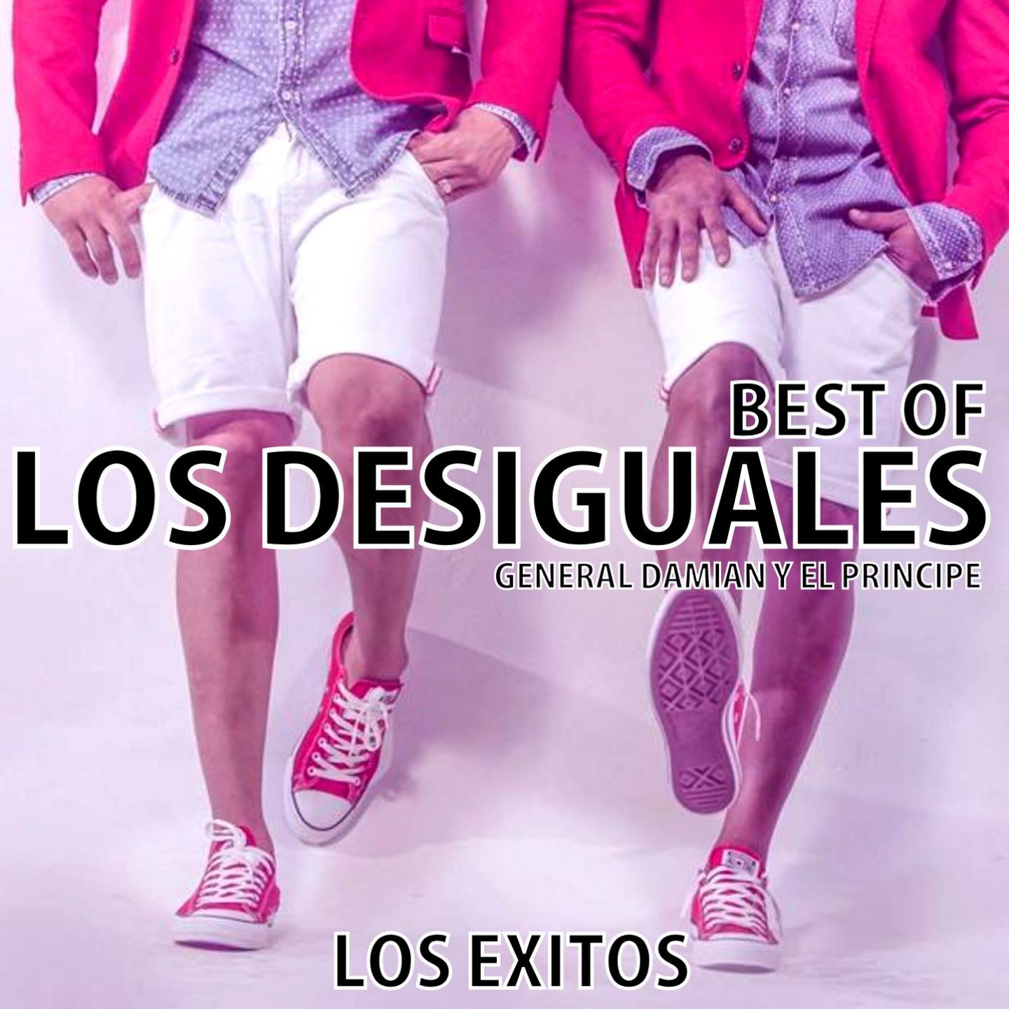 Постер альбома LOS DESIGUALES - LOS EXITOS (BEST OF)