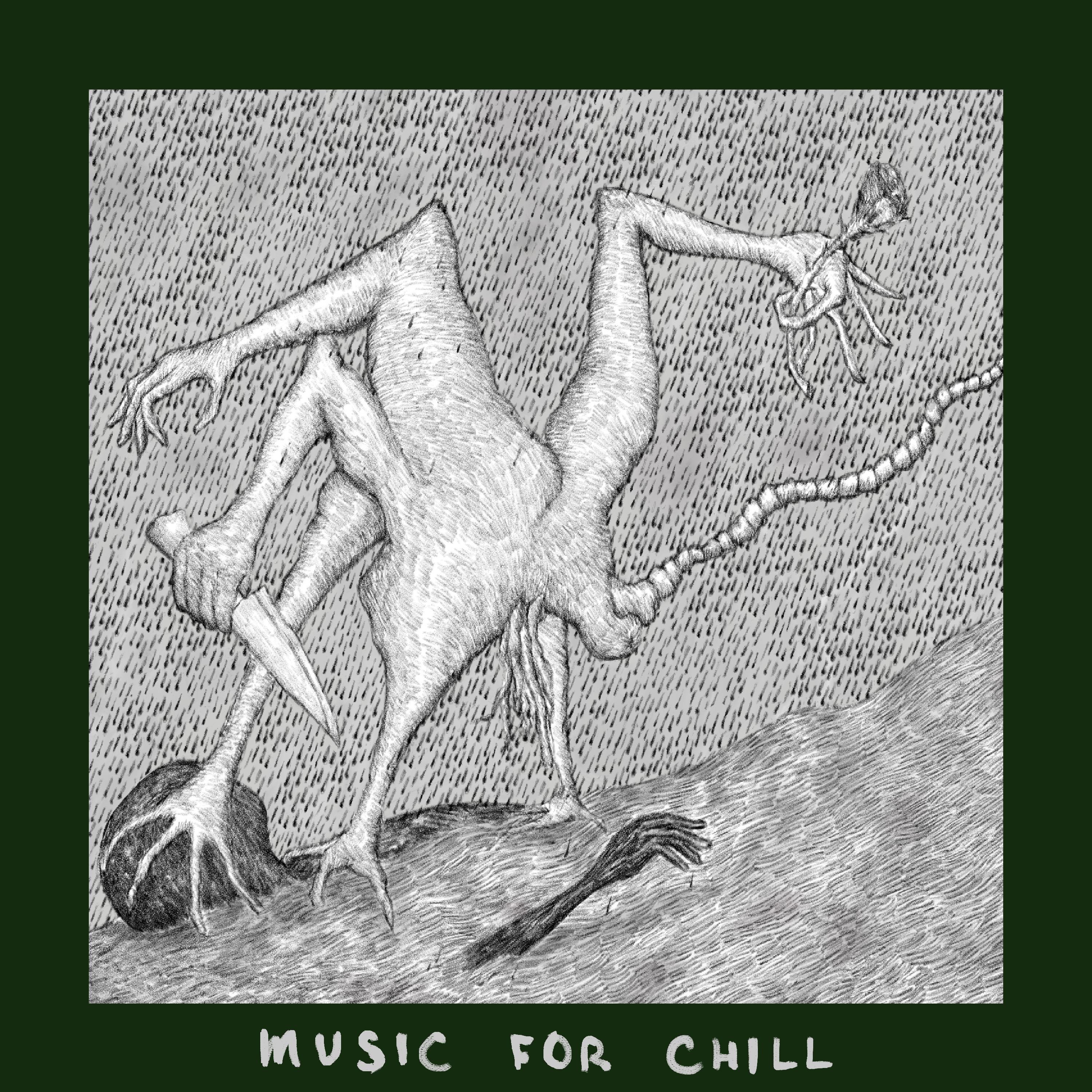 Постер альбома Music for Chill