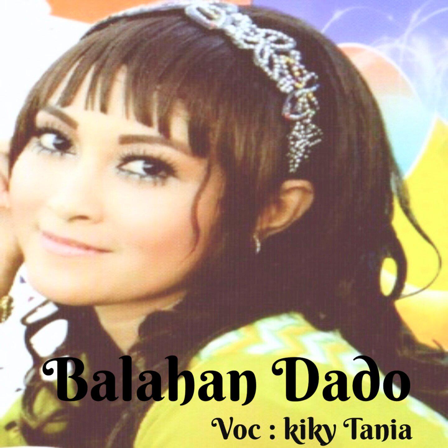 Постер альбома Balahan Dado