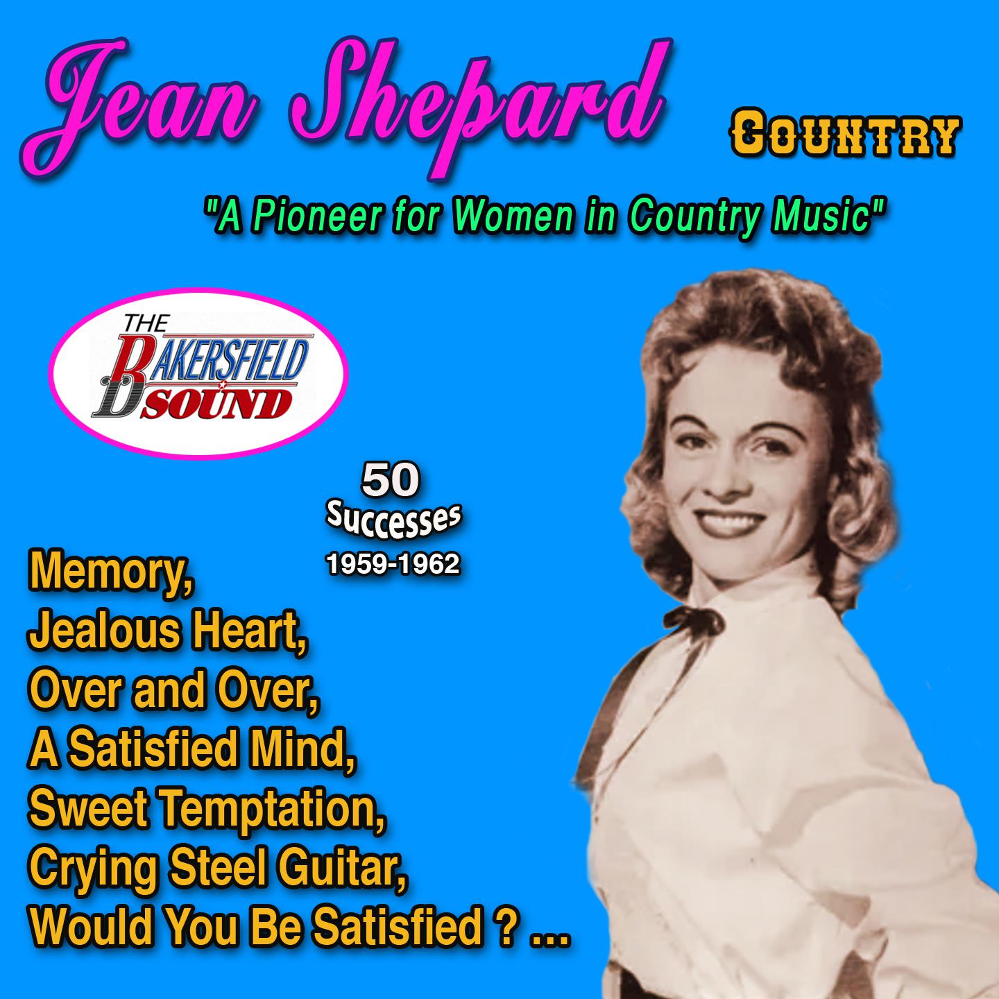 Постер альбома Jean Shepard "A Pioneer for Women in Country Music" 50 Successes