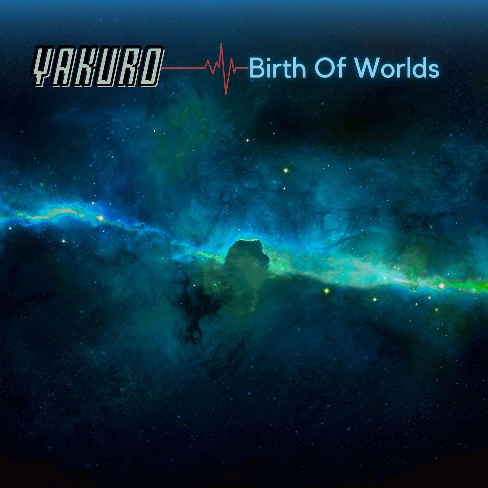 Постер альбома Birth of Worlds