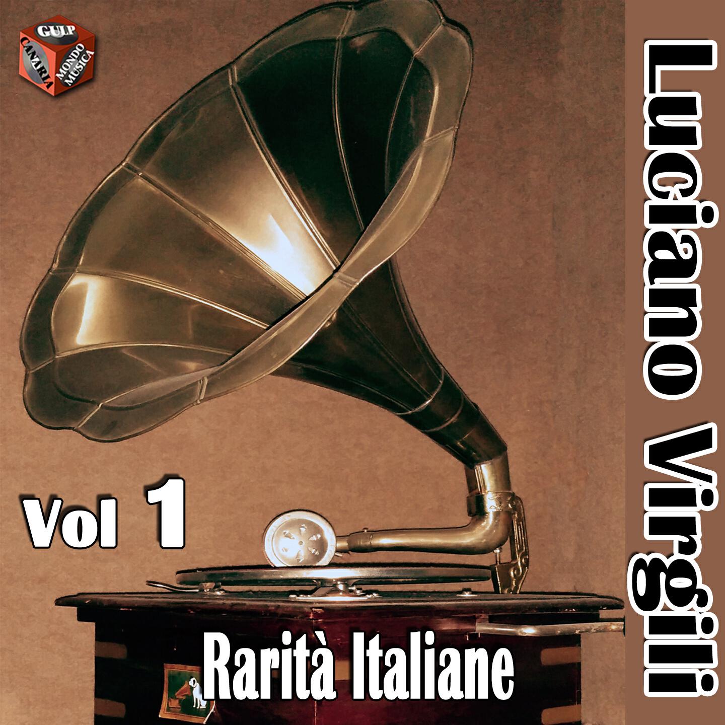 Luciano Virgili - Il primo amore non si scorda mai
