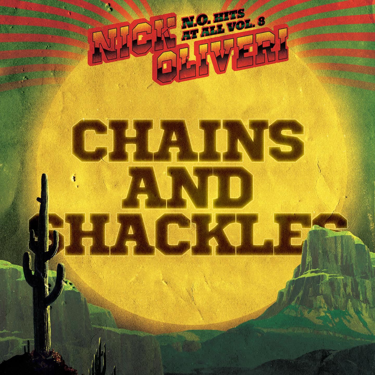 Постер альбома Chains And Shackles