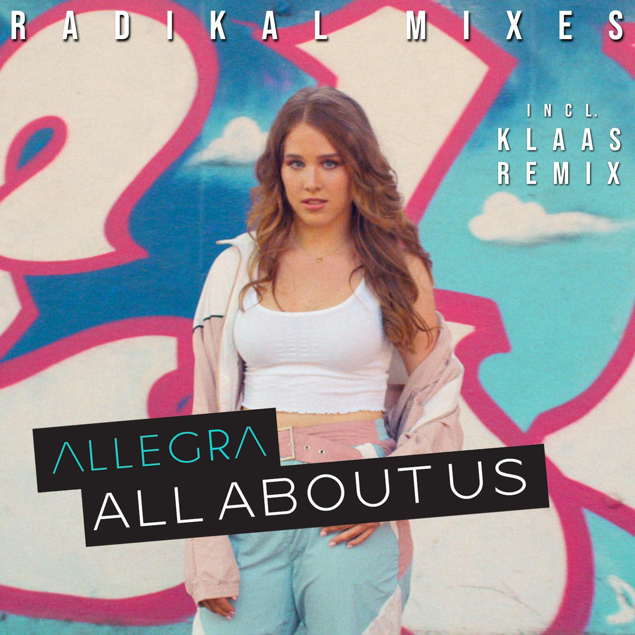 Постер альбома All About Us (Radikal Mixes)