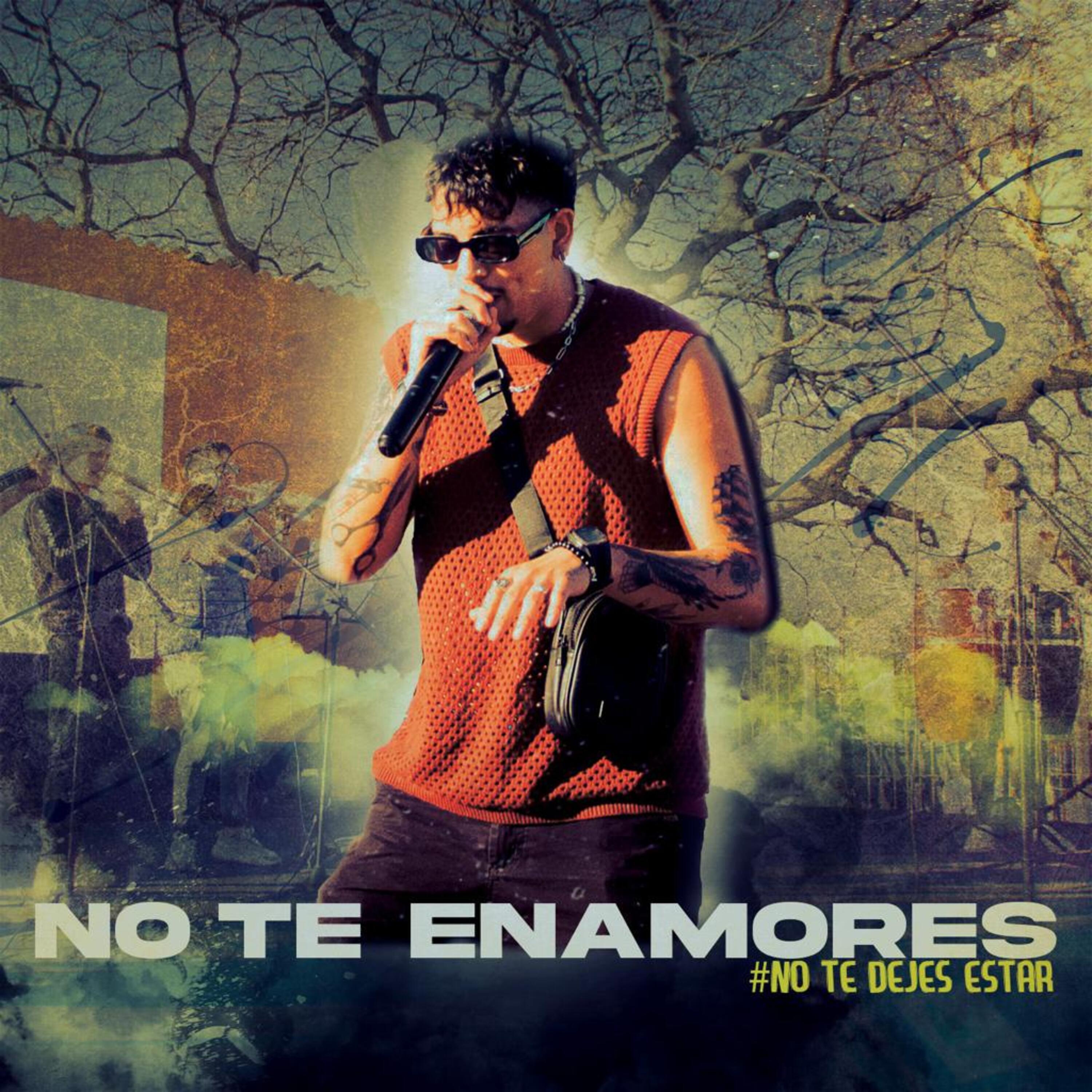 Постер альбома No Te Enamores