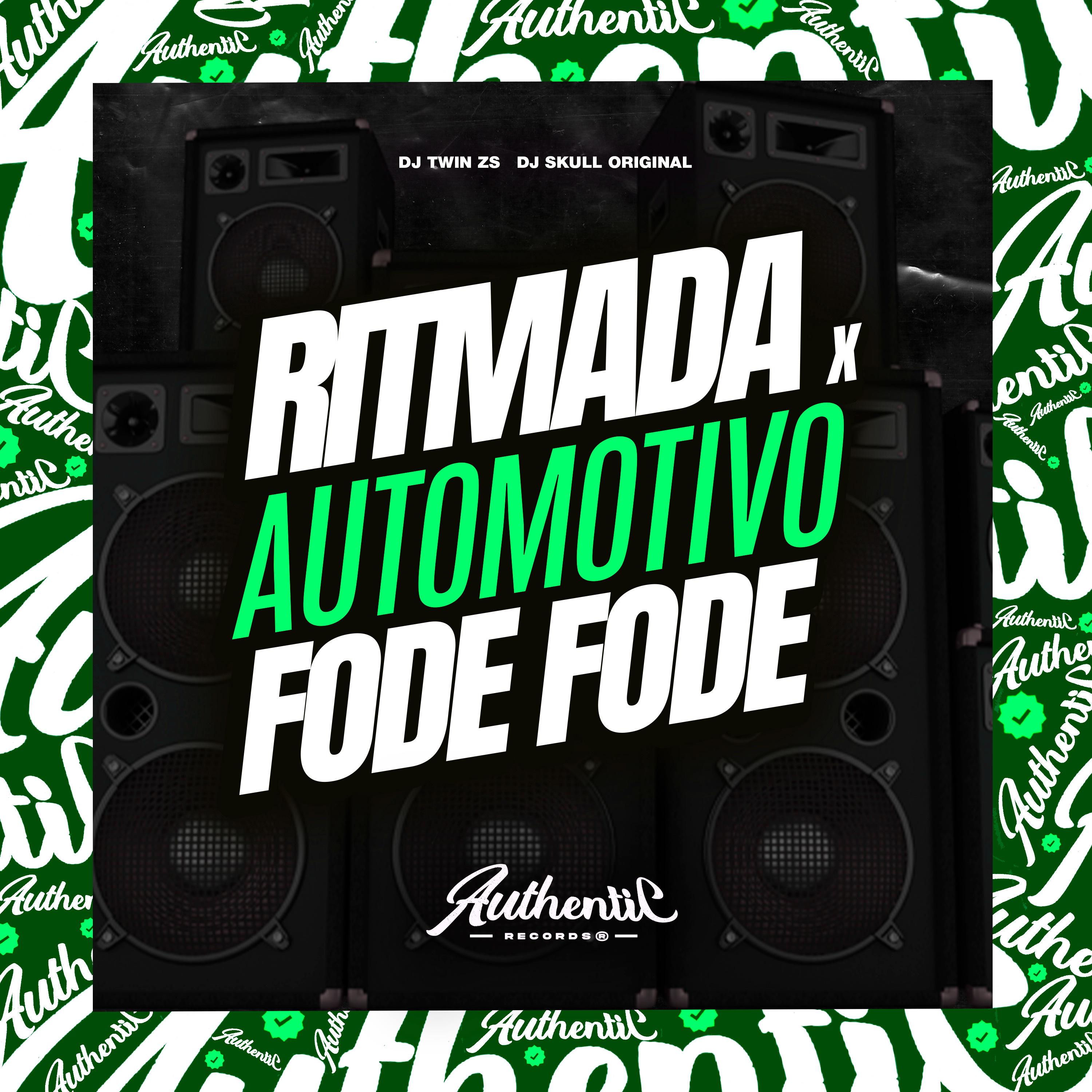 Постер альбома Ritmada X Automotivo do Fode Fode