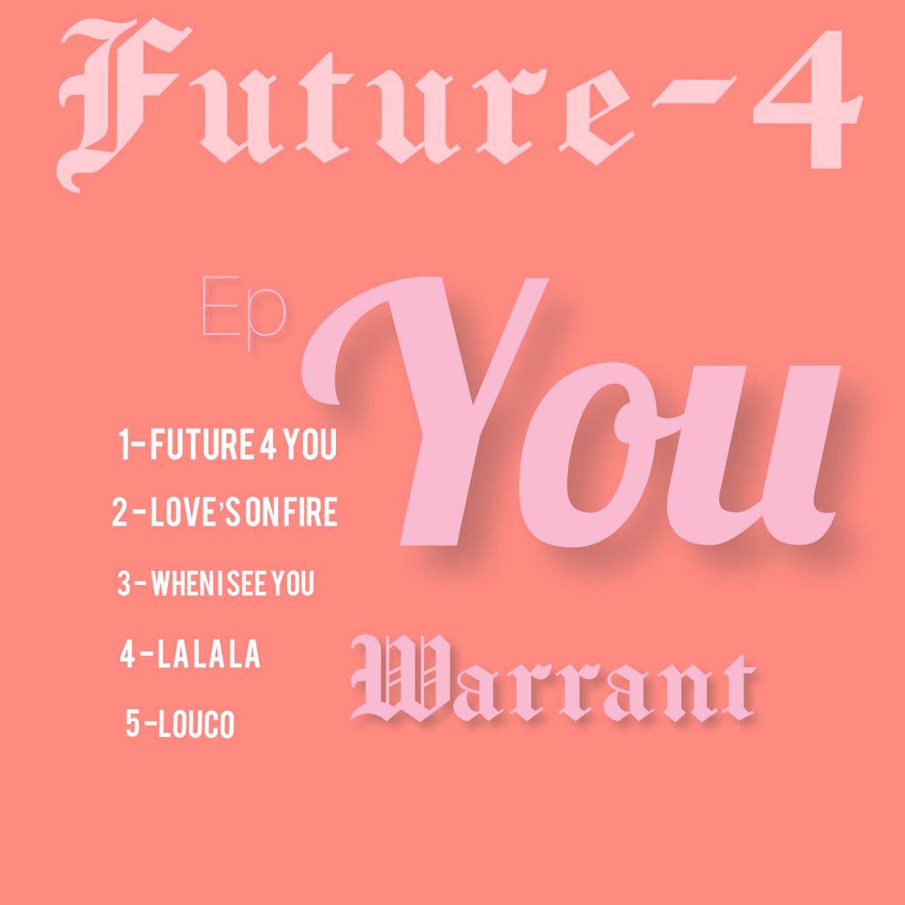 Постер альбома Future 4 You