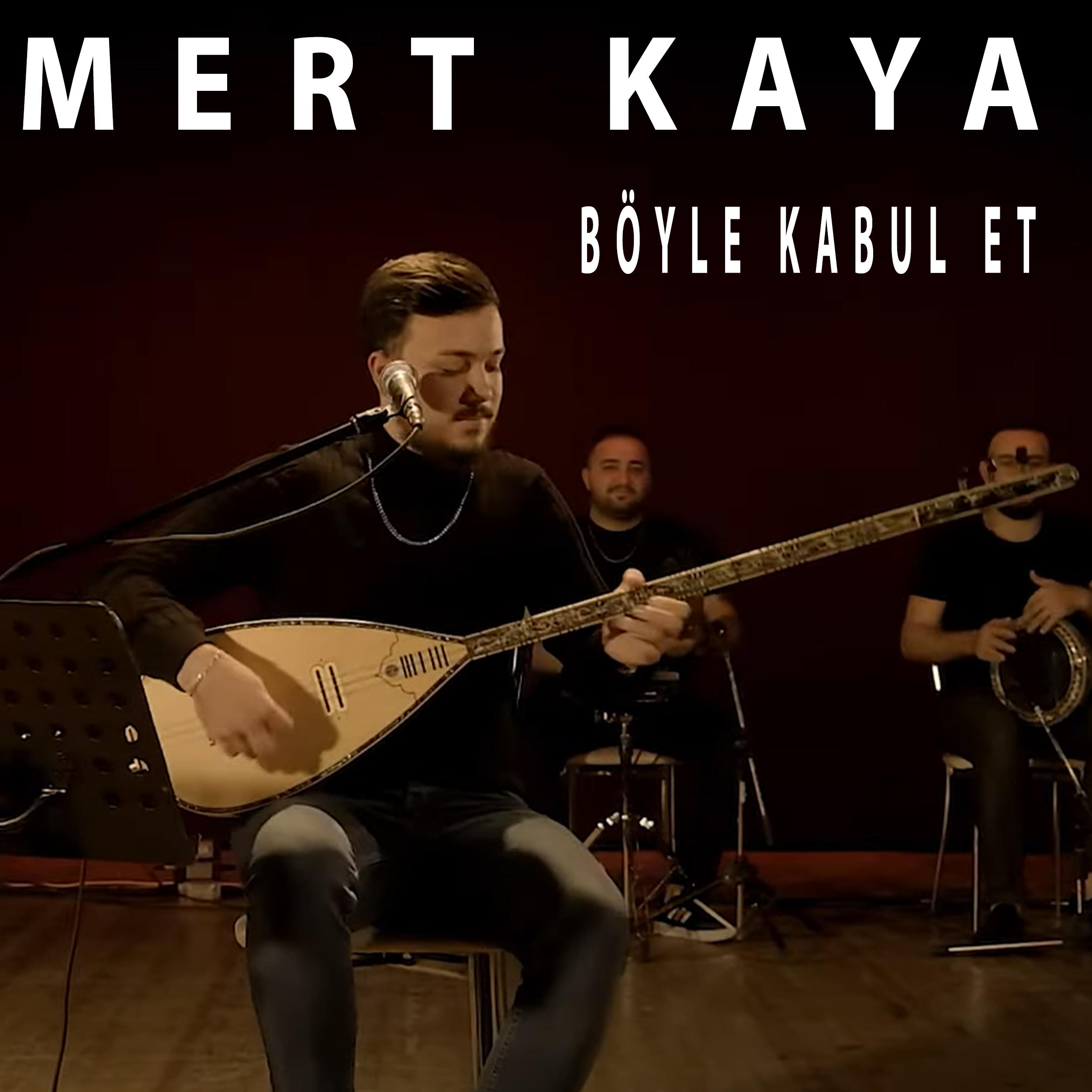 Постер альбома Böyle Kabul Et
