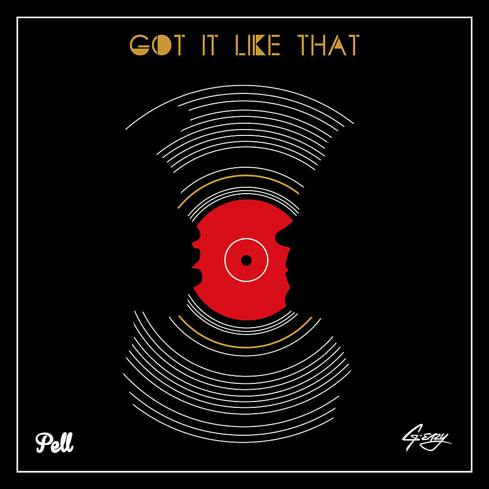 Pell - Got It Like That (Eleven:11 Remix)