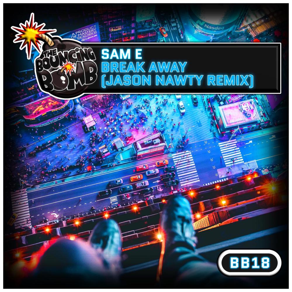 Постер альбома Break Away (Jason Nawty Remix)