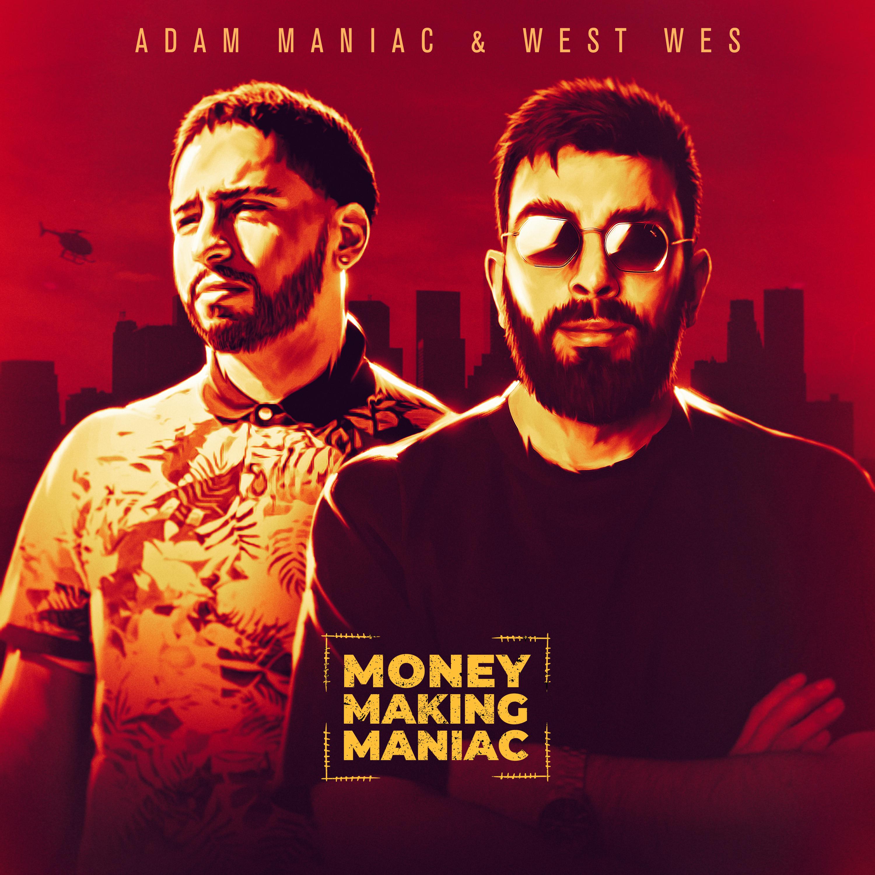 Постер альбома Money Making Maniac