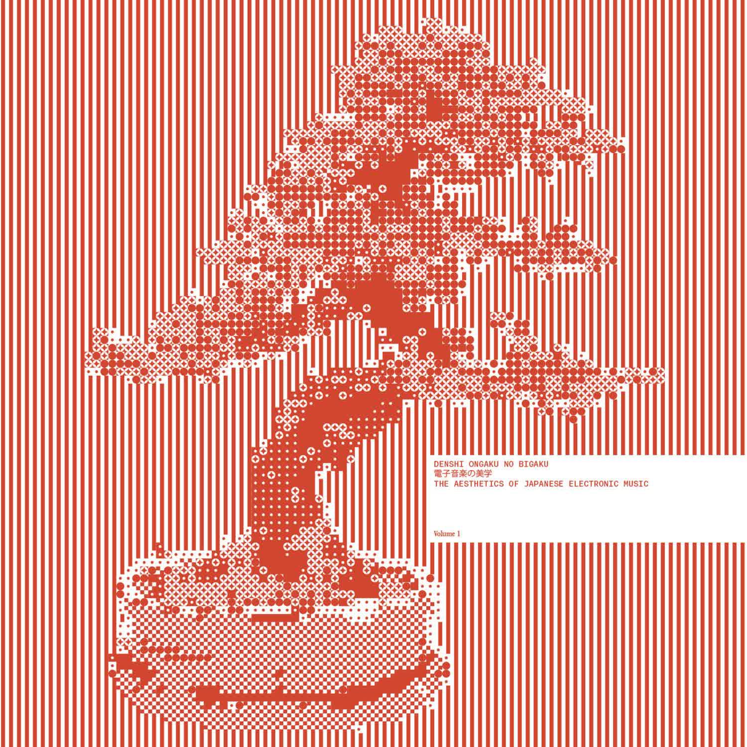Постер альбома Denshi Ongaku No Bigaku / The Aesthetics of Japanese Electronic Music​ , Vol​. ​1
