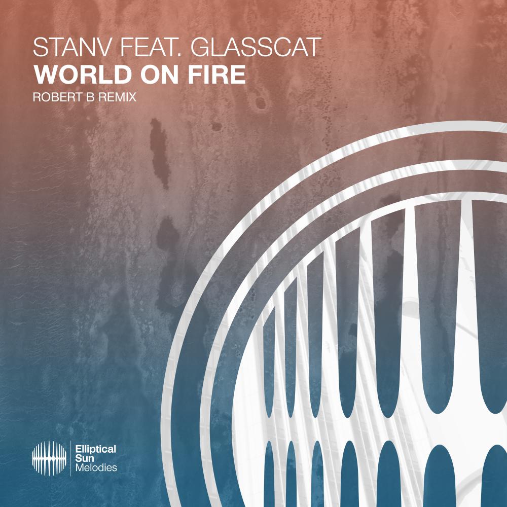 Постер альбома World On Fire (Robert B Remix)