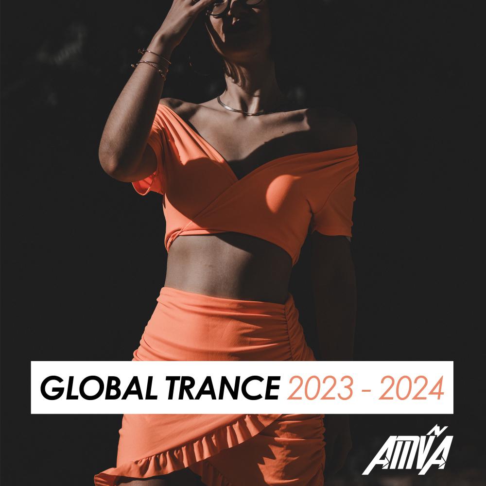 Постер альбома Global Trance 2023 - 2024