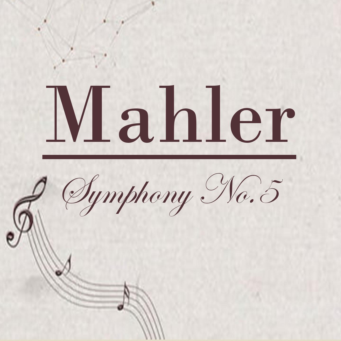 Постер альбома Mahler - Symphony No.5