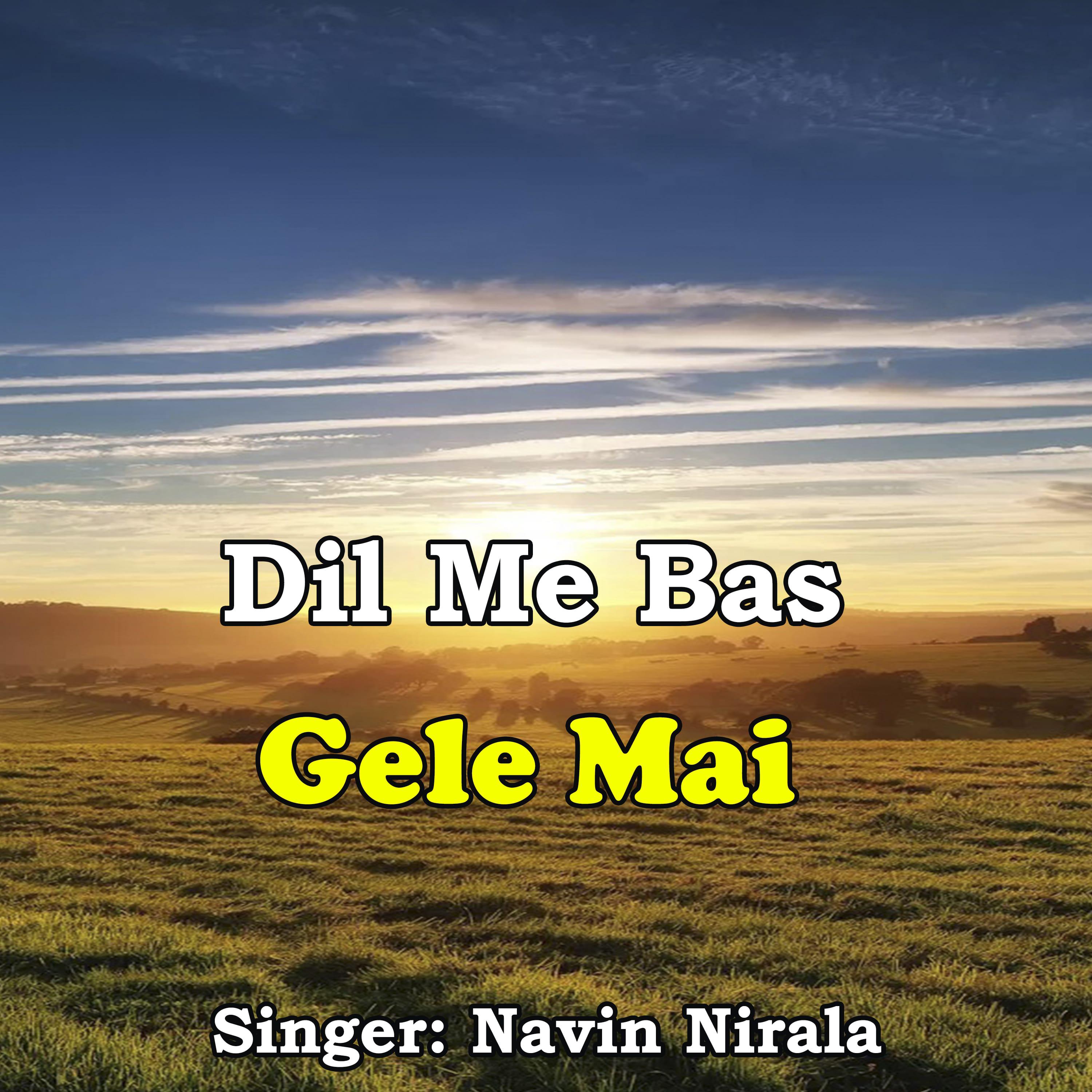 Постер альбома Dil Me Bas Gele Mai