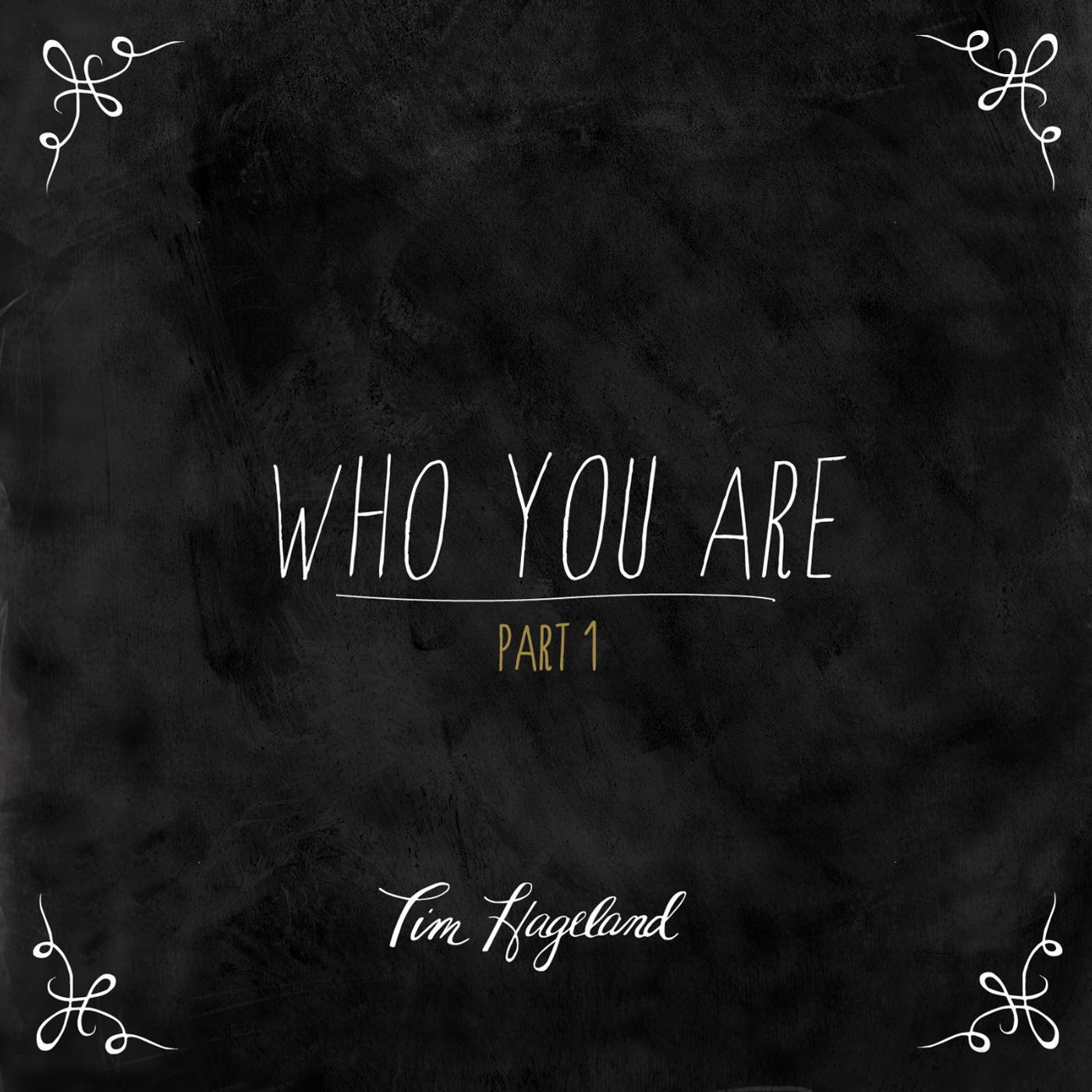 Постер альбома Who You Are, Pt. 1 - EP