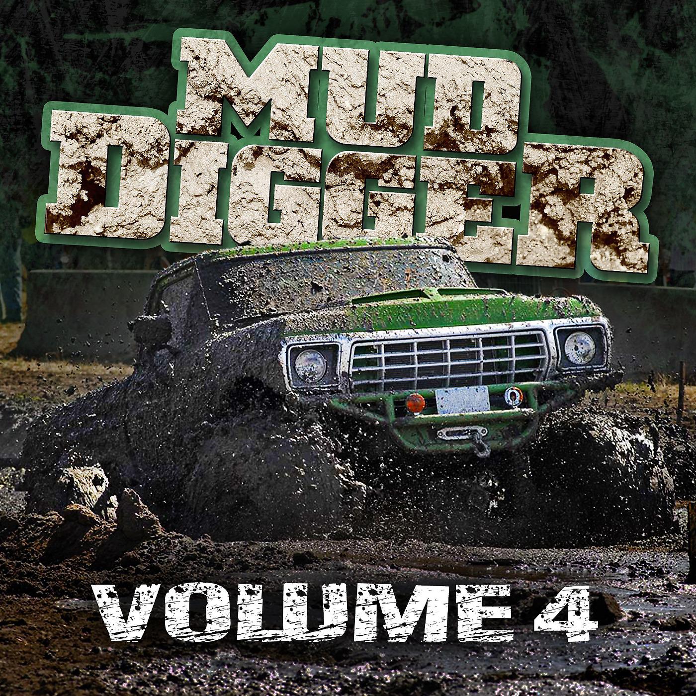 Постер альбома Mud Digger 4