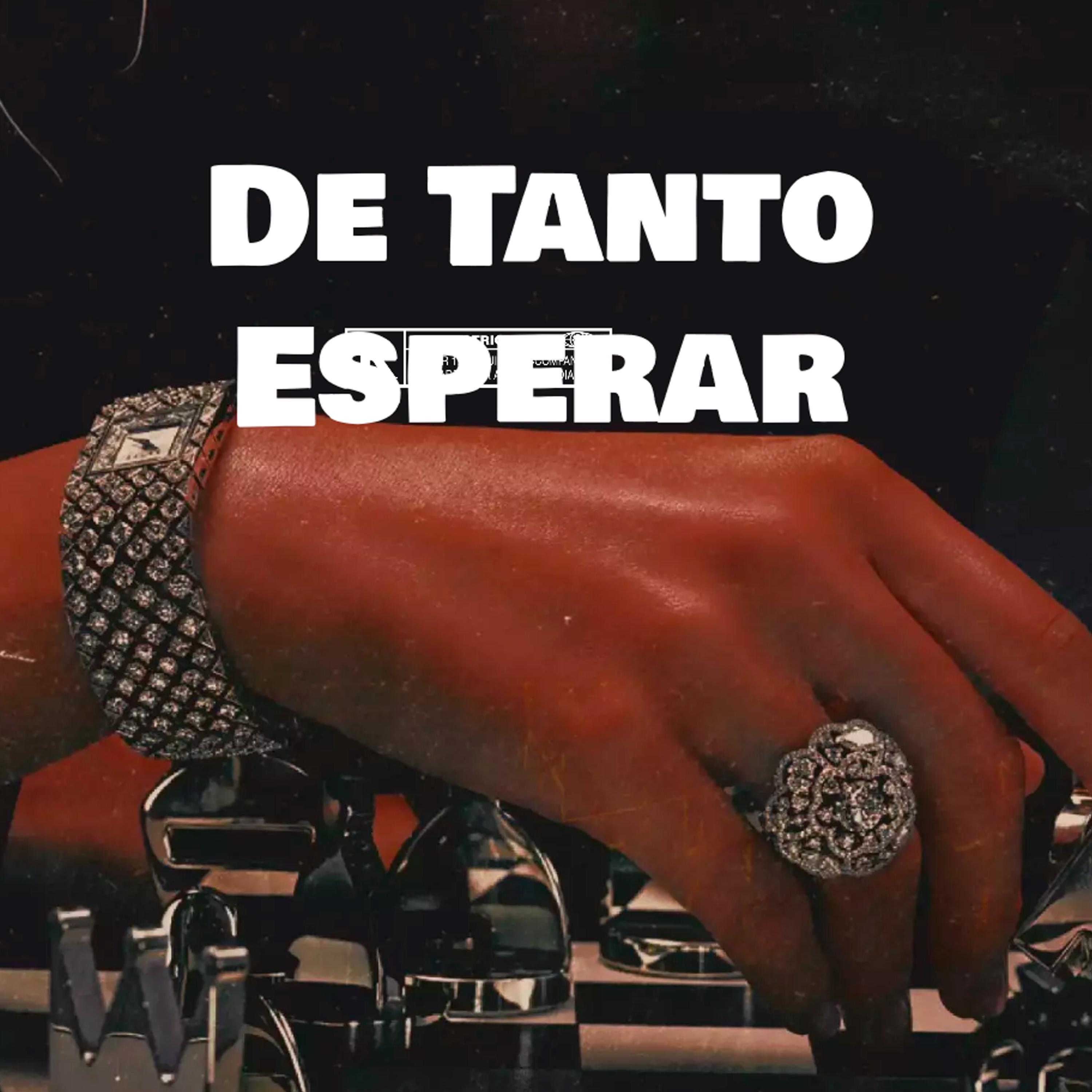 Постер альбома De Tanto Esperar