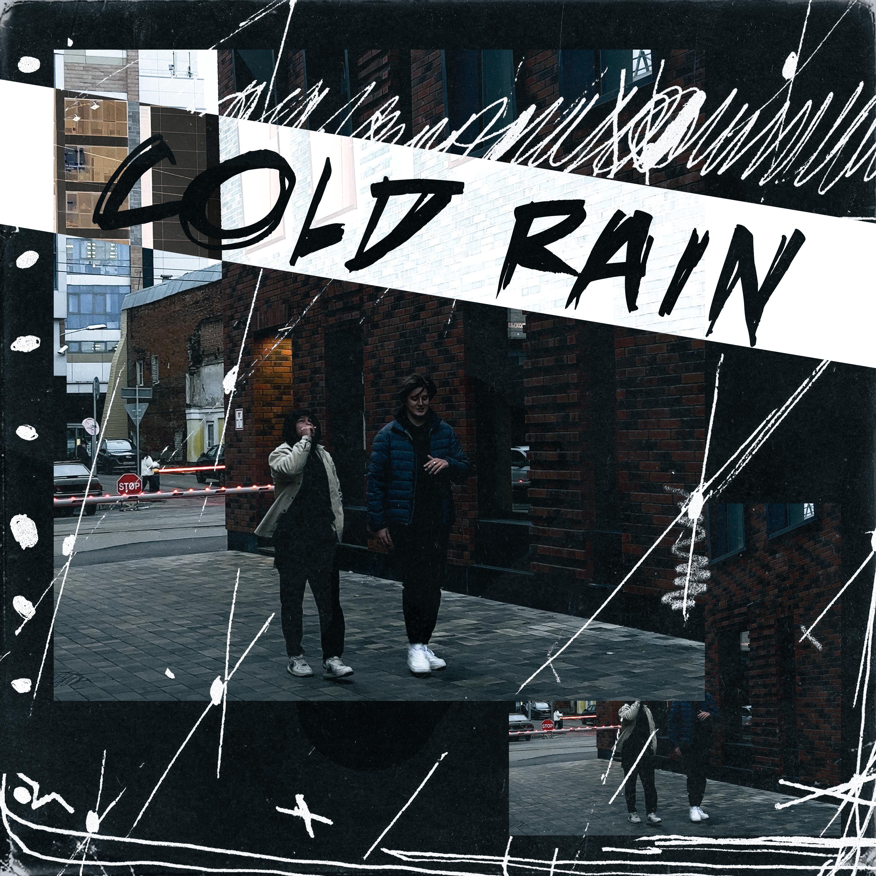 Постер альбома cold rain