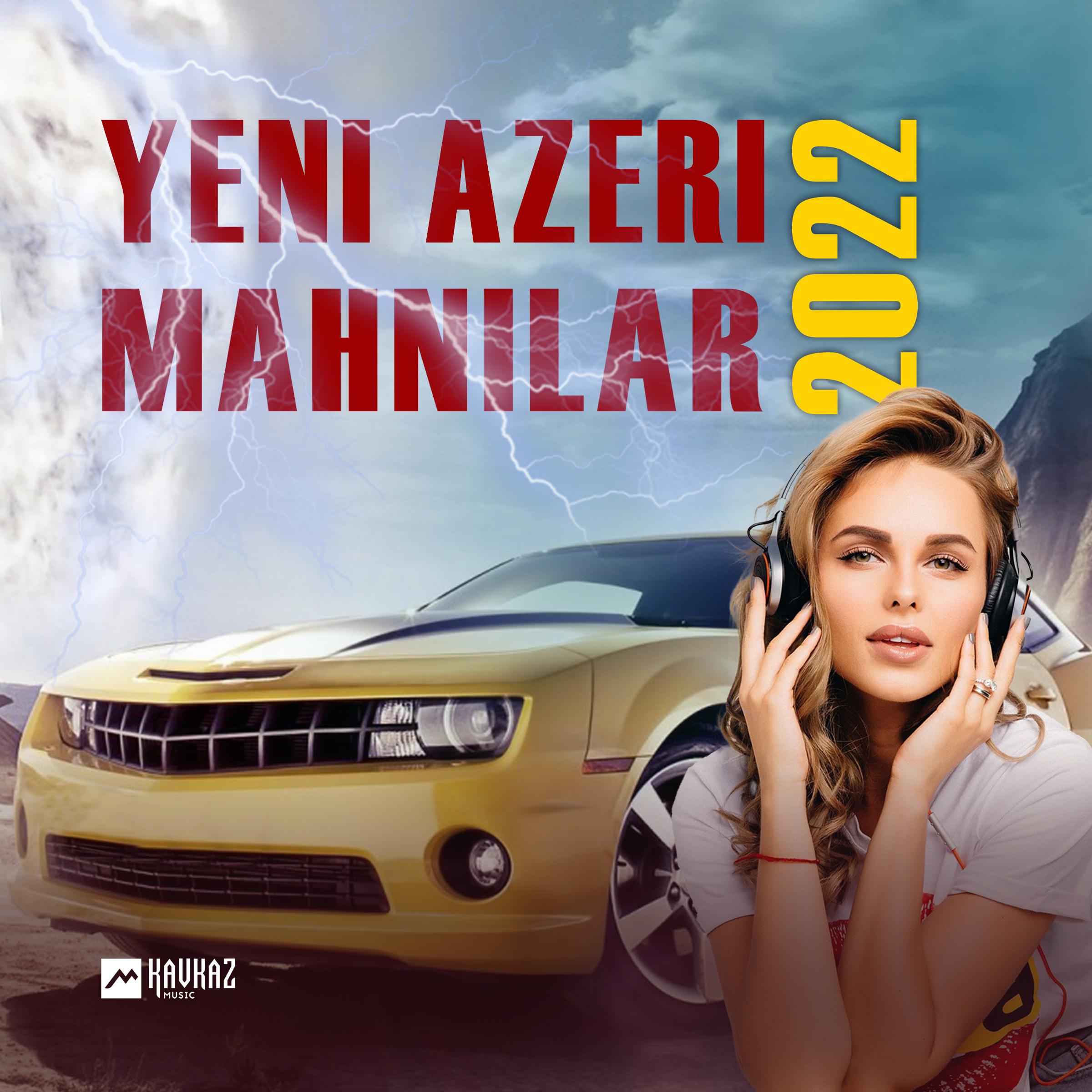Постер альбома Yeni Azeri Mahnilar 2022