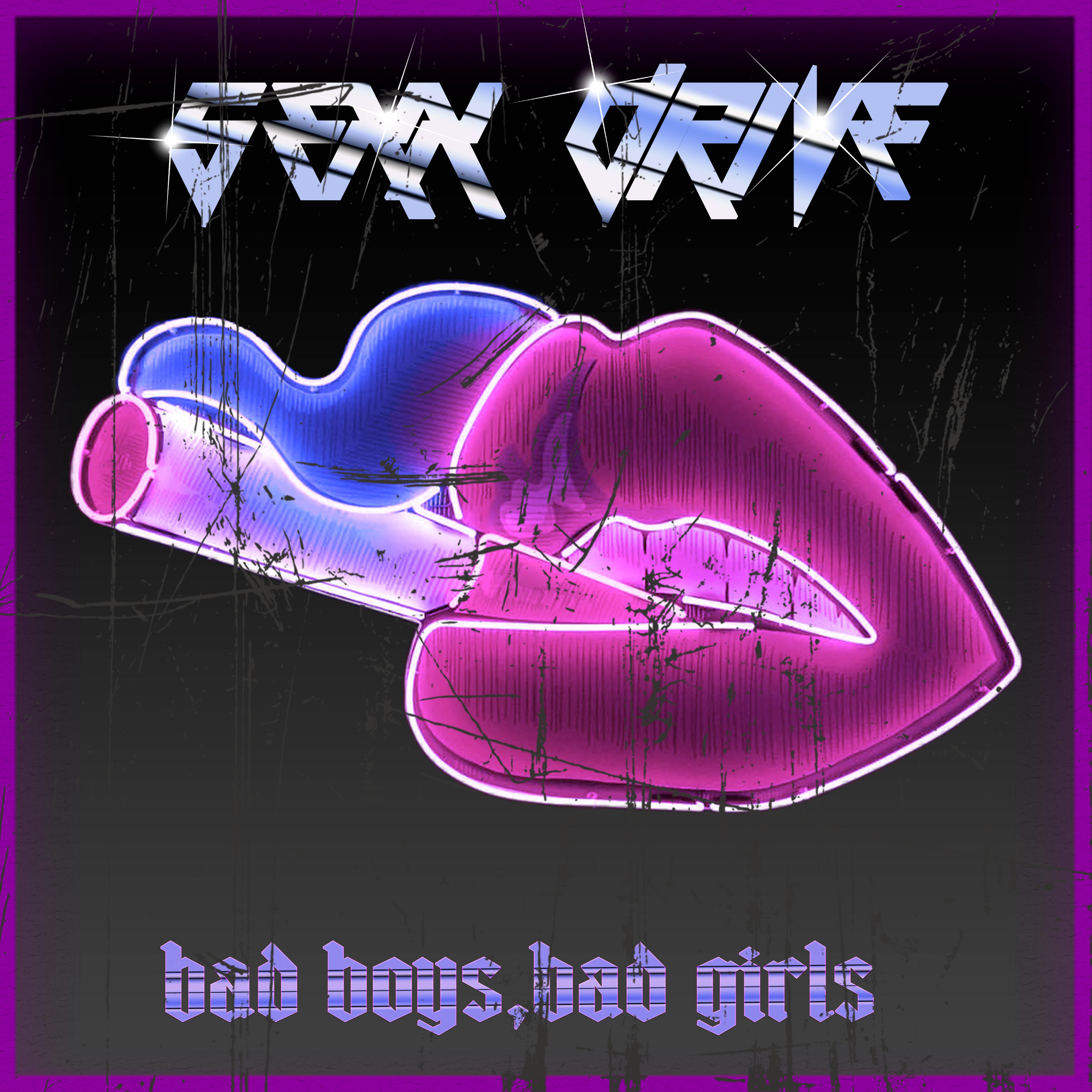 Постер альбома Bad Boys,bad Girls