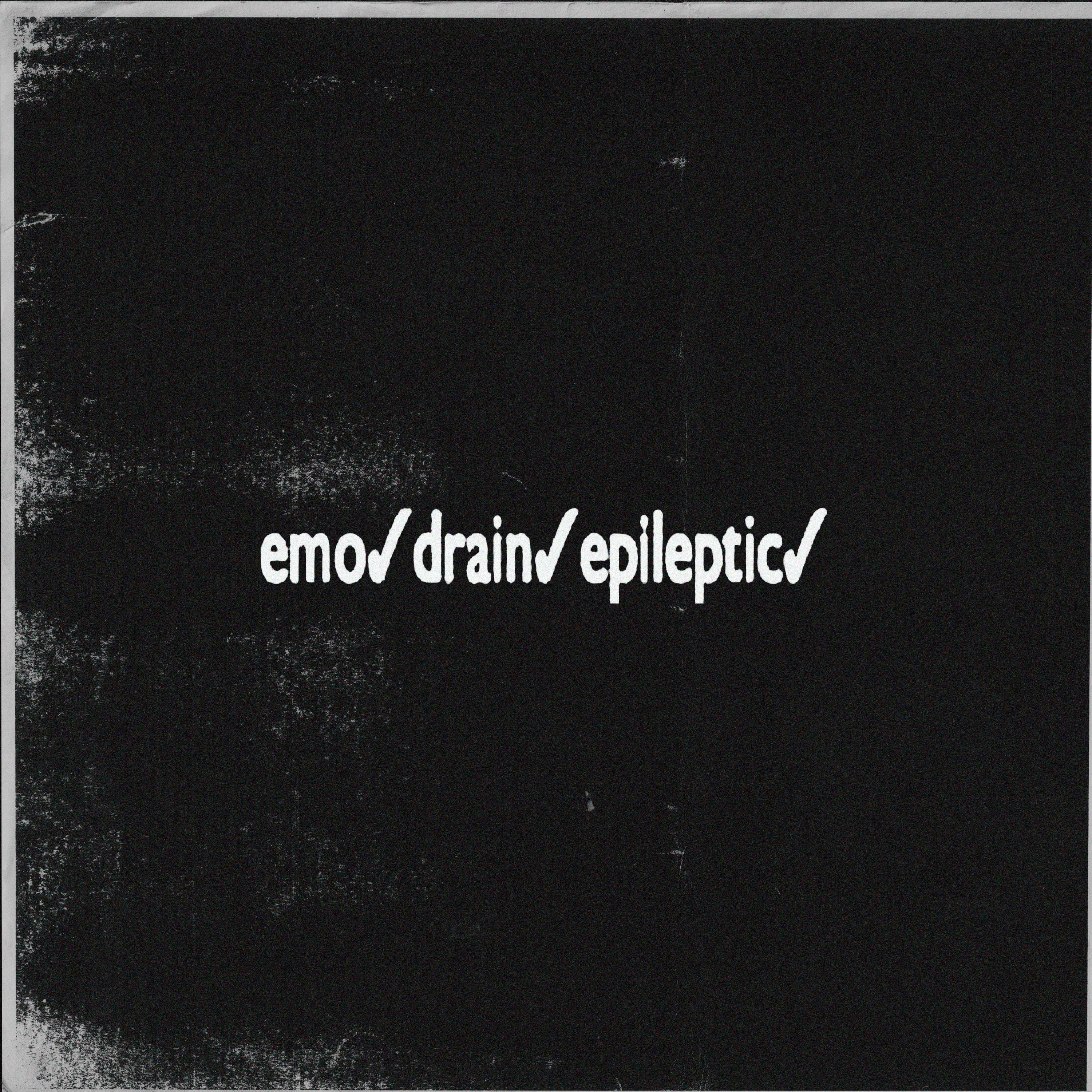 Постер альбома emo.drain.epileptic