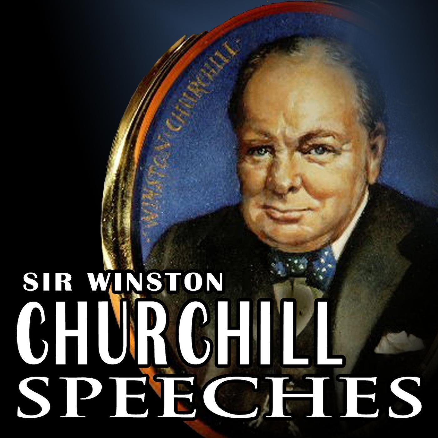 Winston Churchill's - Speech for Us Thanksgiving Day November 23 1944 (Churchill's Speeches)