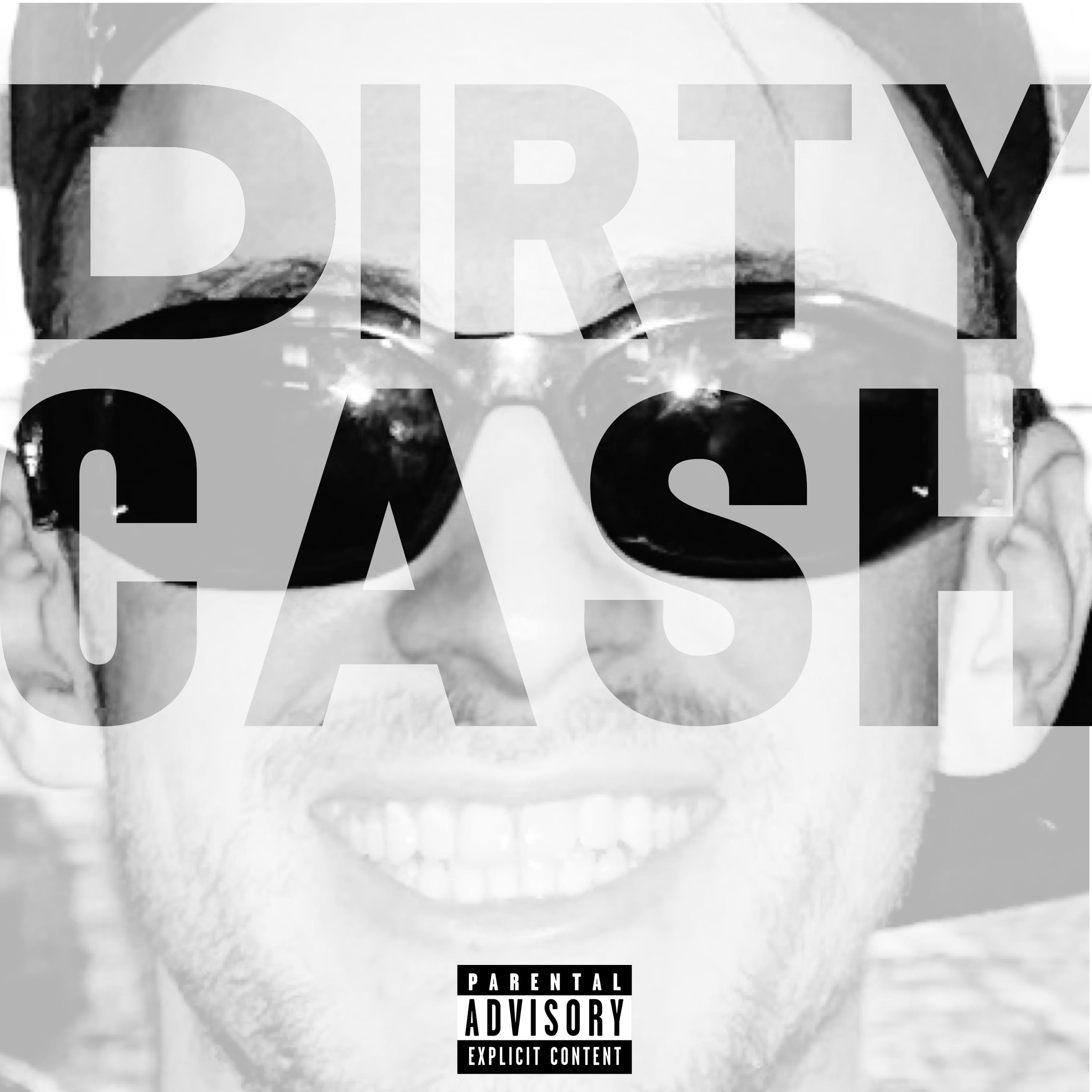 Постер альбома Dirty Cash