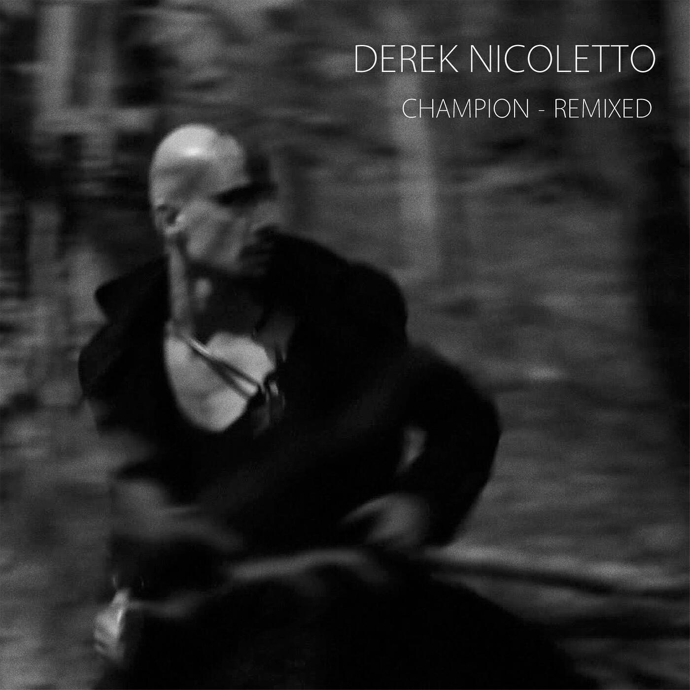 Derek Nicoletto - Champion (Acoustic Version) [feat. Jamie Siegel]