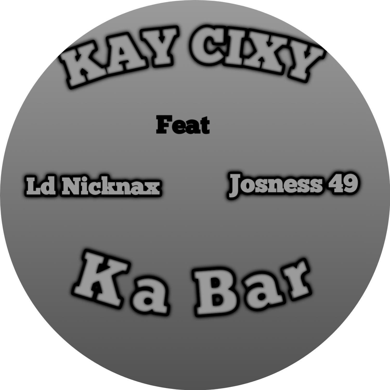 Постер альбома Ka Bar (feat. Ld Nicknax & Josness 49)