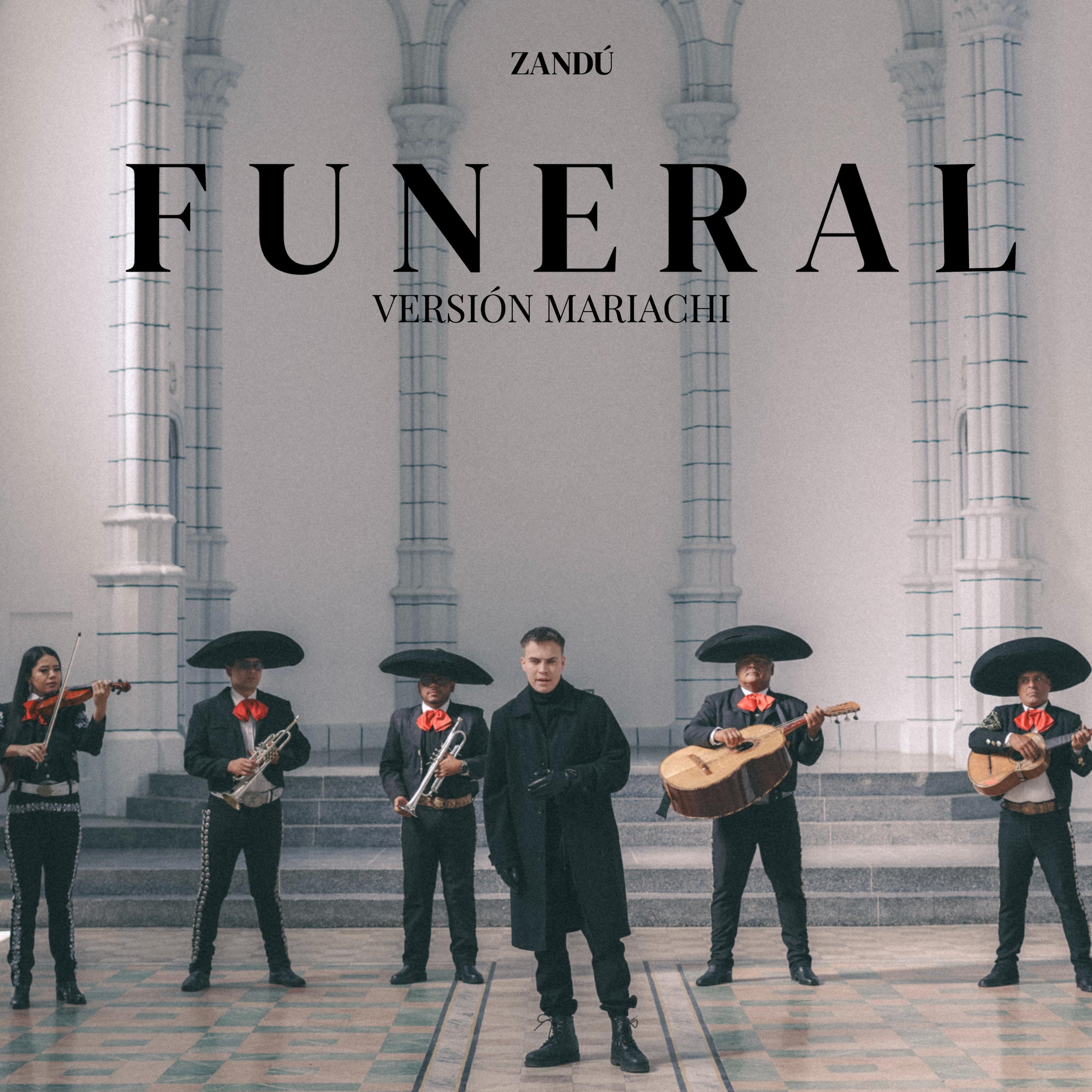 Постер альбома Funeral (Versión Mariachi)