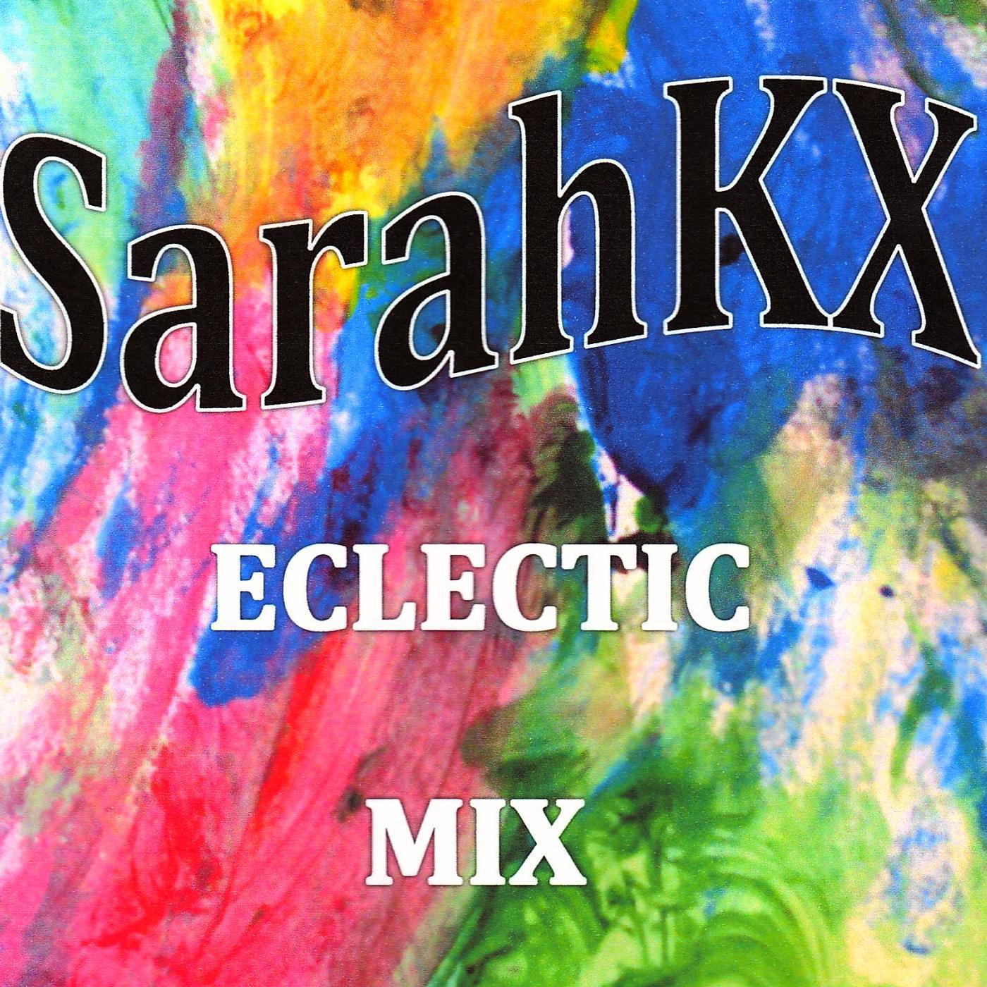 Постер альбома SarahKX Eclectic Mix