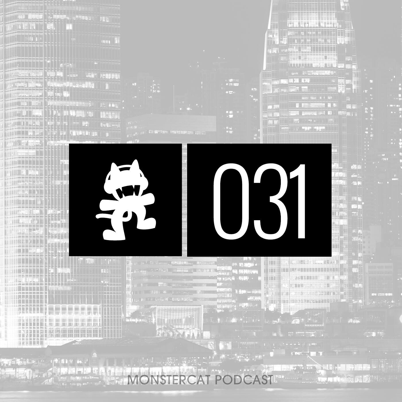 Monstercat - Monstercat Podcast EP. 031