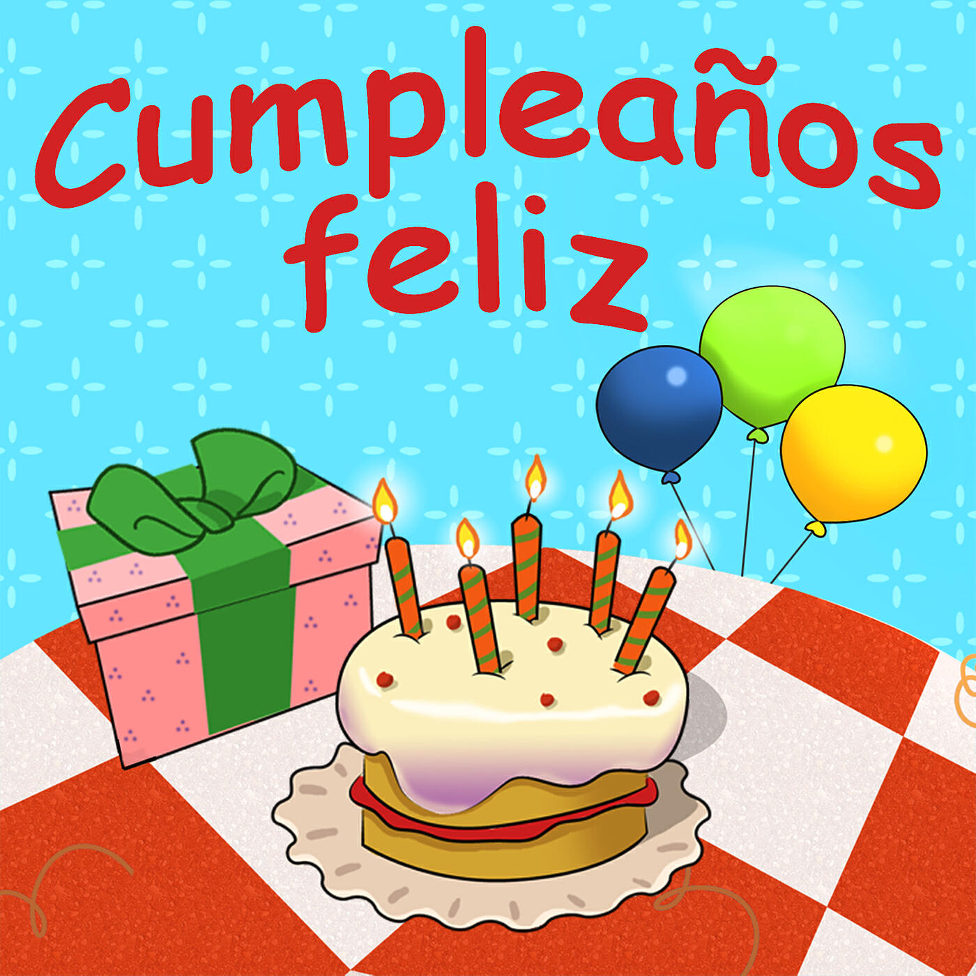 Canciones Infantiles - Cumpleaños Feliz (feat. Música Infantil)