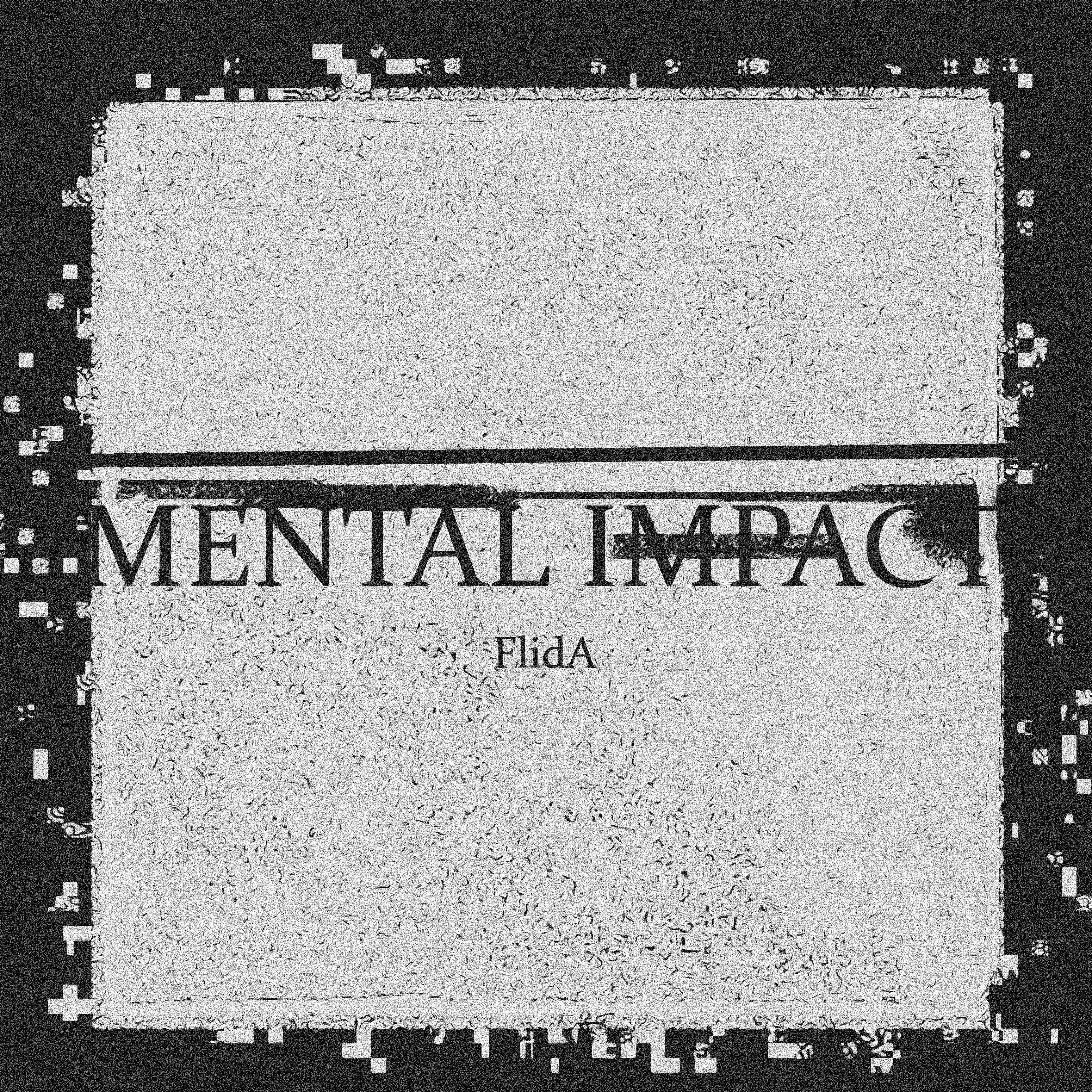 Постер альбома Mental Impact