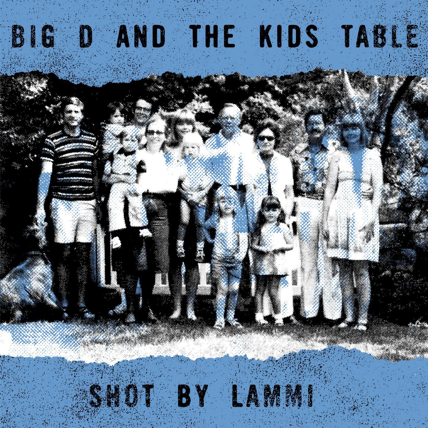 Big D And The Kids Table - In Front of Me