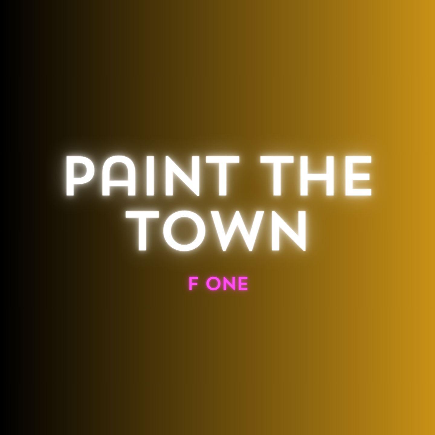 Постер альбома Paint The Town