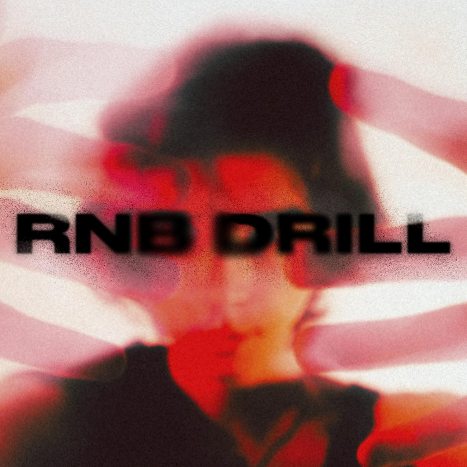 Постер альбома RNB DRILL
