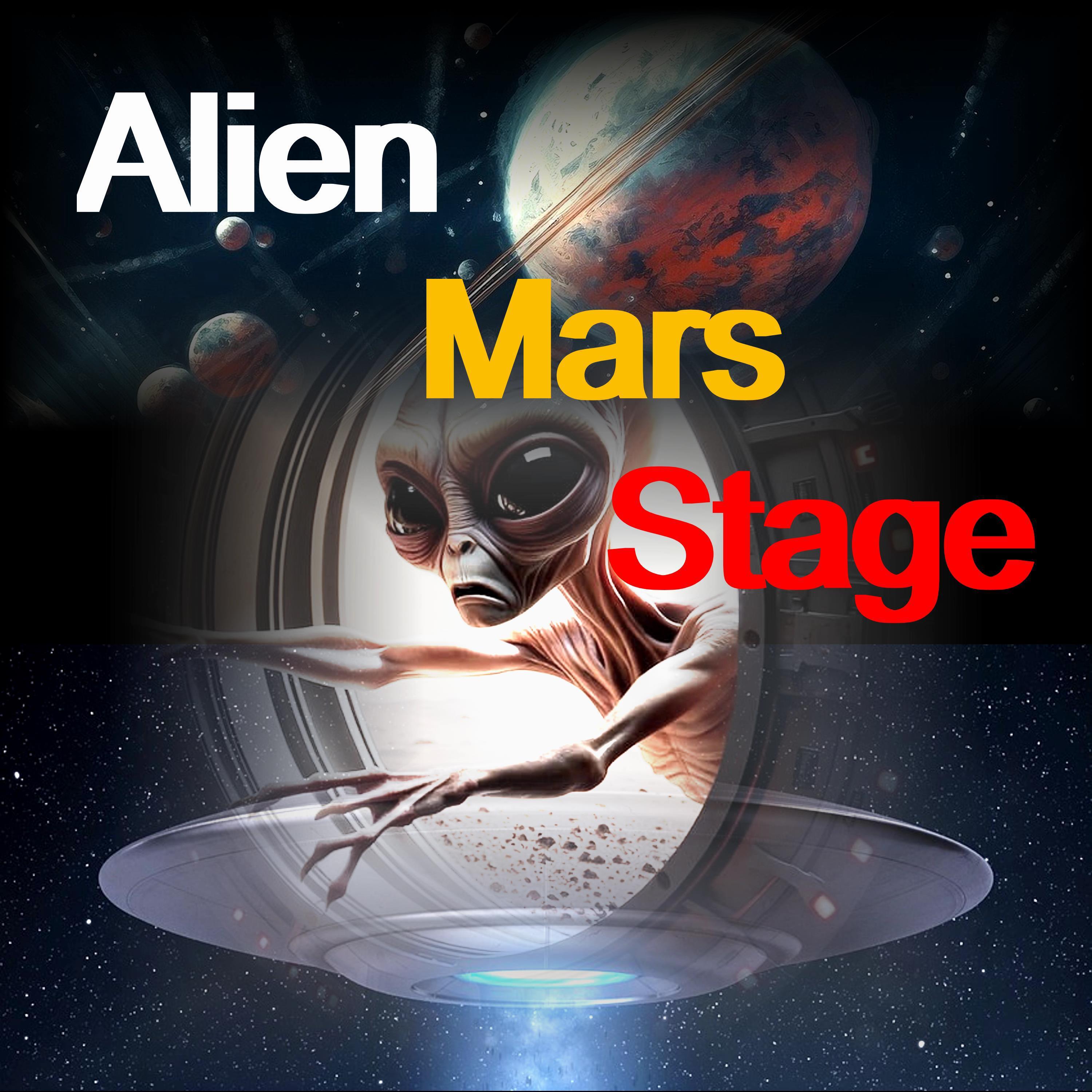 Постер альбома Alien Mars Stage