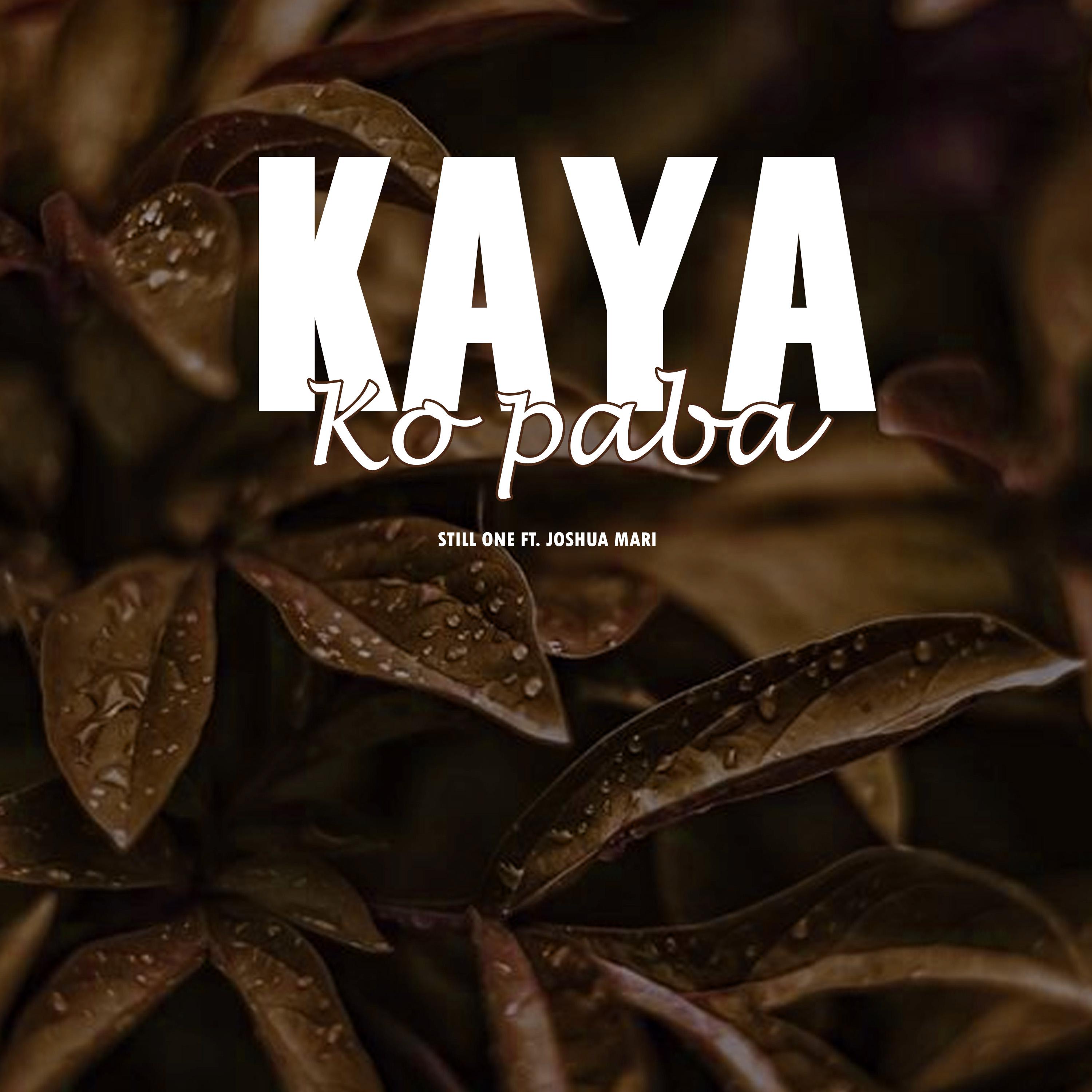 Постер альбома Kaya Ko Pa Ba