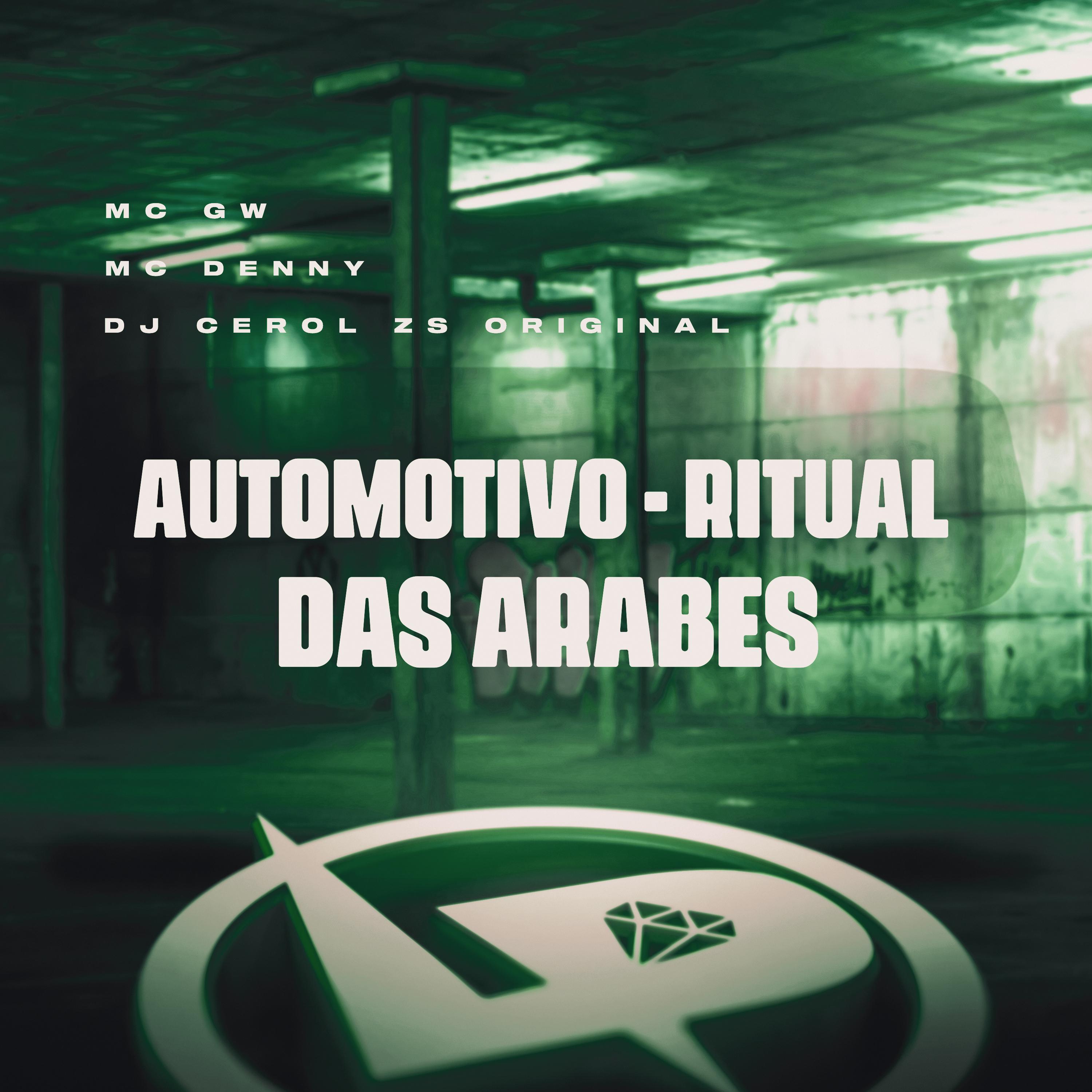 Постер альбома Automotivo - Ritual das Árabes