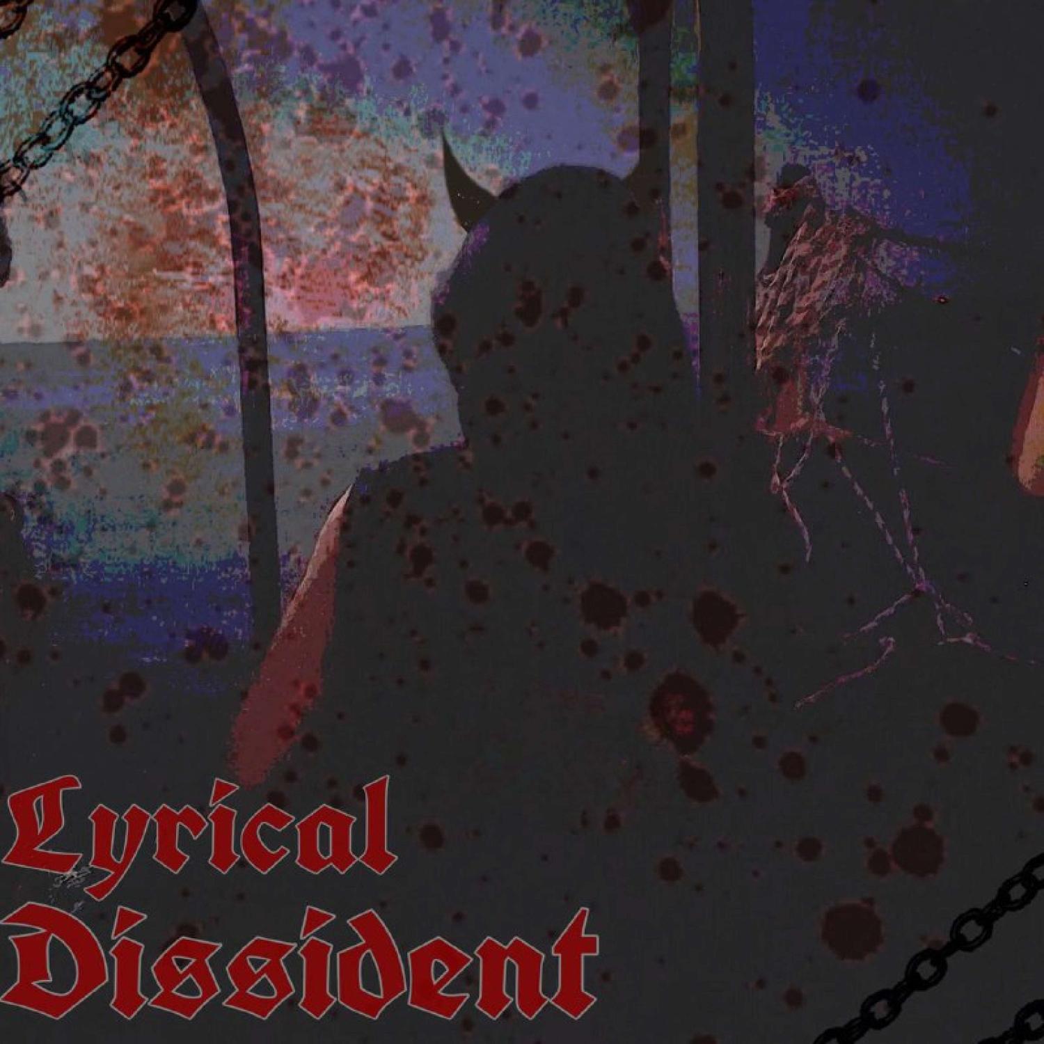 Постер альбома Lyrical Dissident