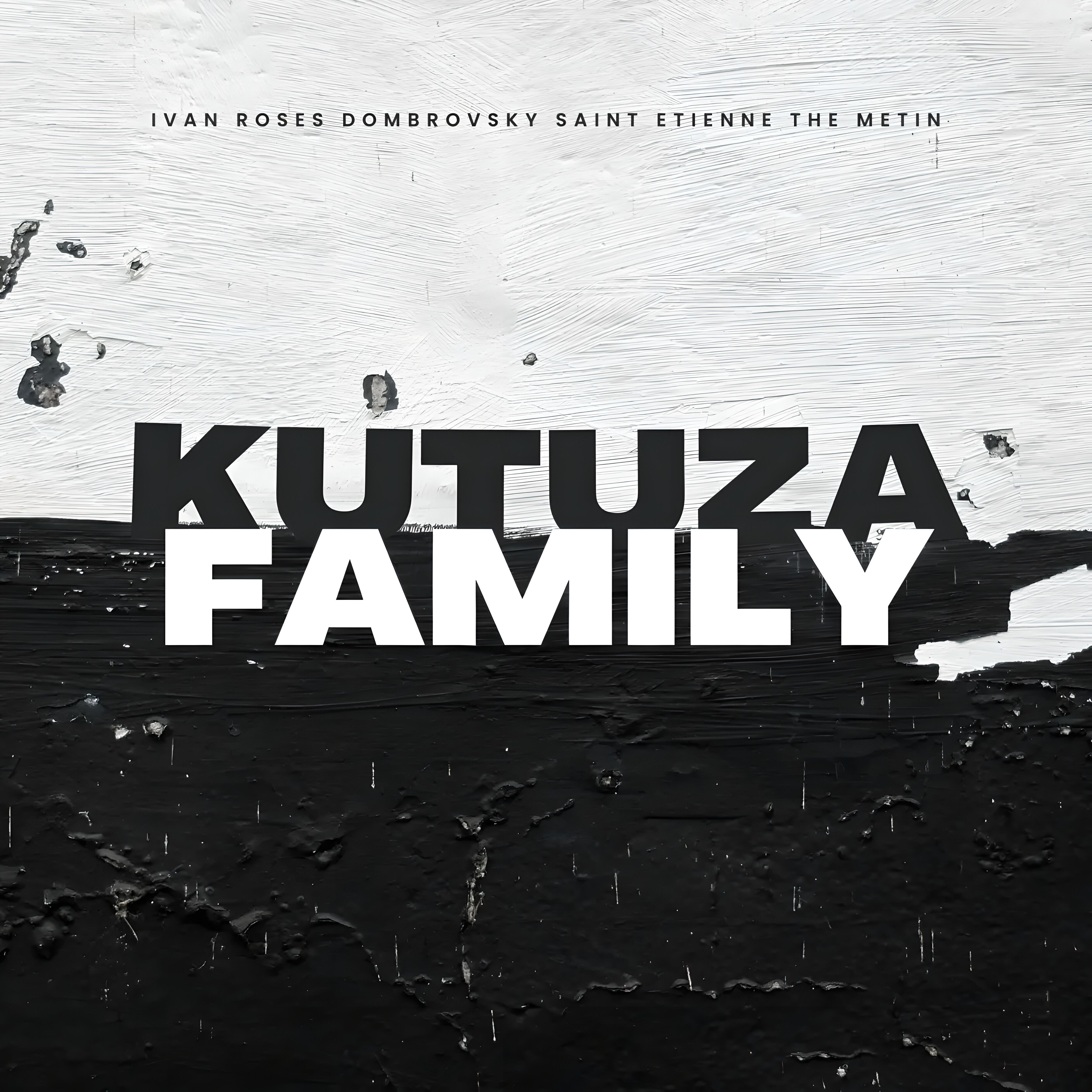 Постер альбома Kutuza Family
