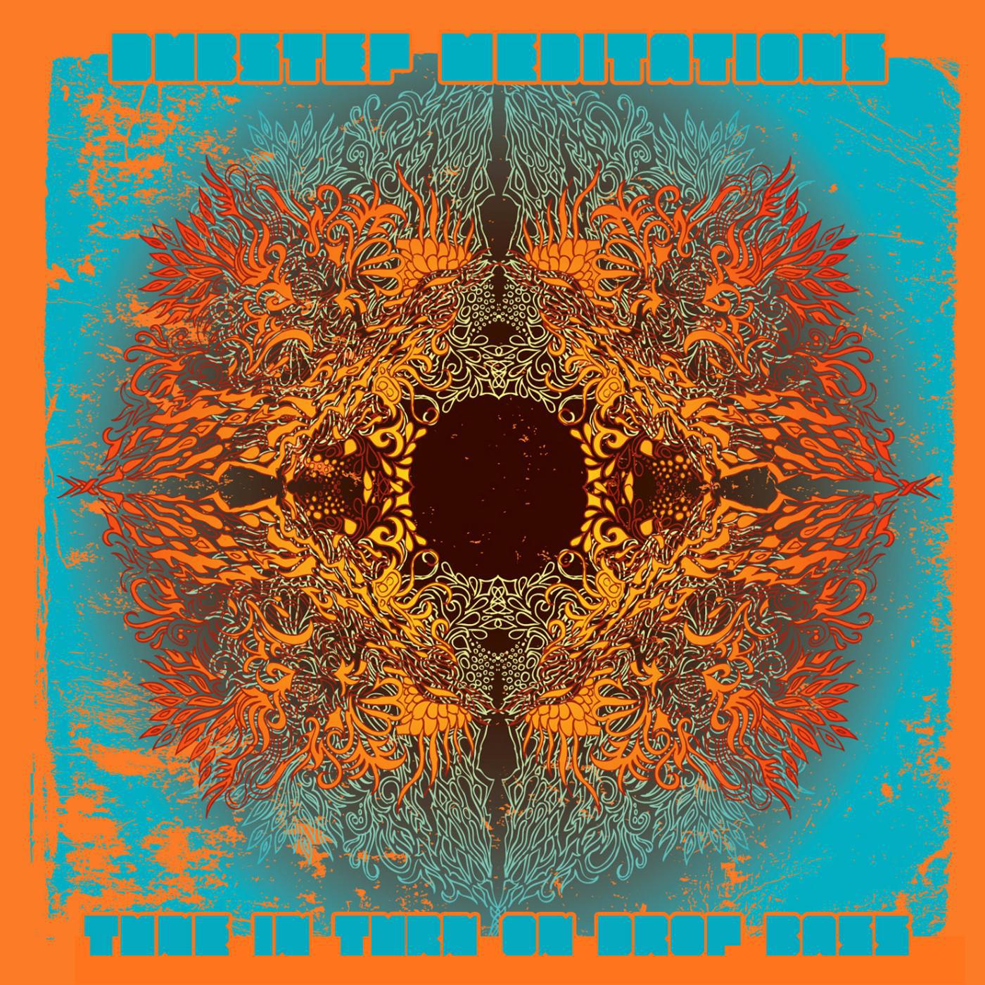 Постер альбома Dubstep Meditations